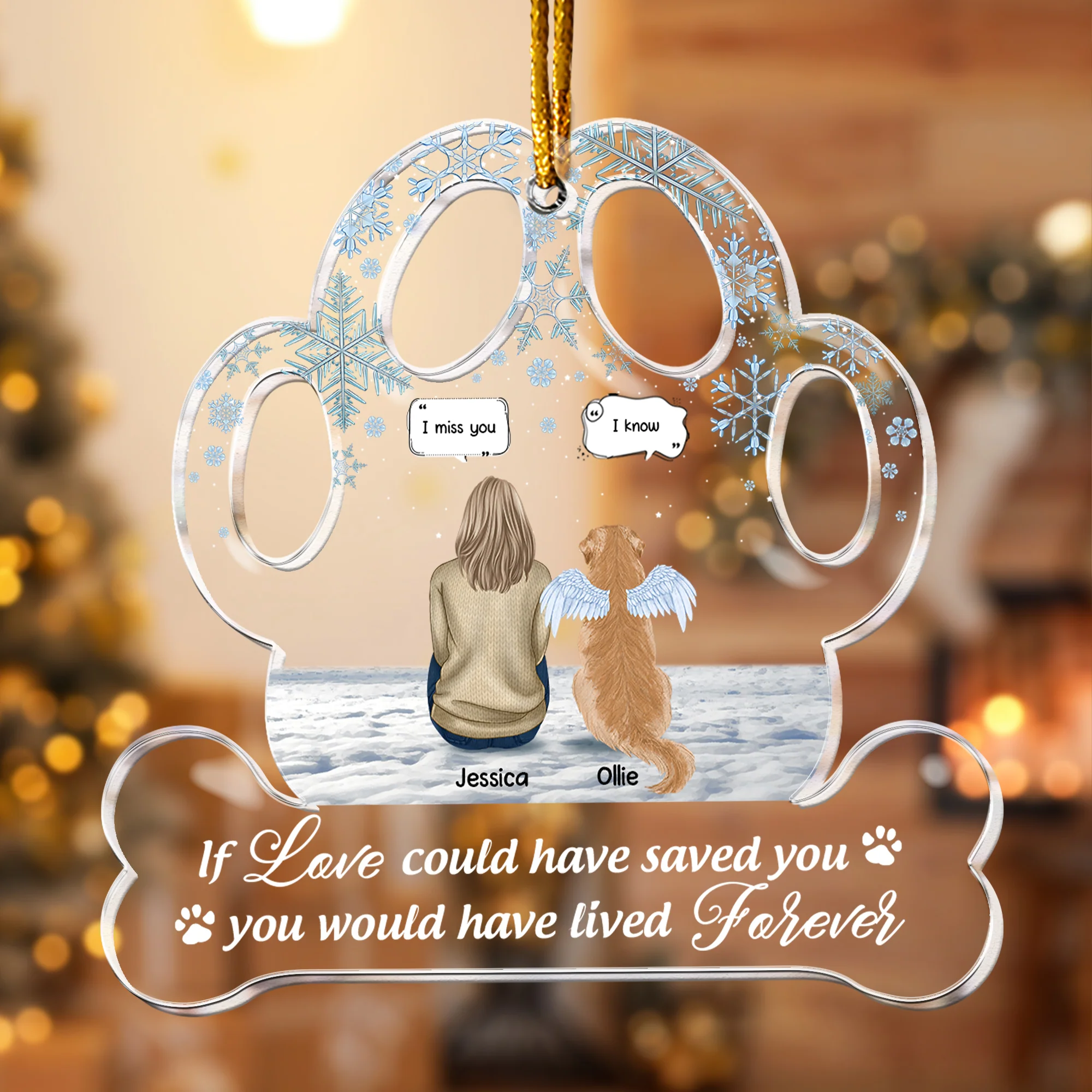 If Love Could Have Saved You Pet Loss - Personalizes Acrylic Ornament - Image 4