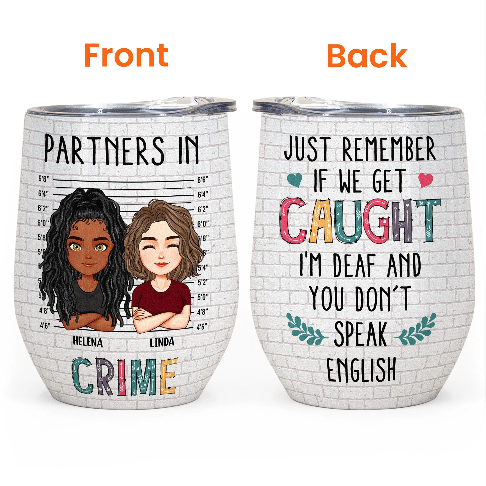 If We Get Caught I Don't Speak English - Personalized Wine Tumbler - Birthday Gifts For Friends, Besties, Soul Sisters - Image 3