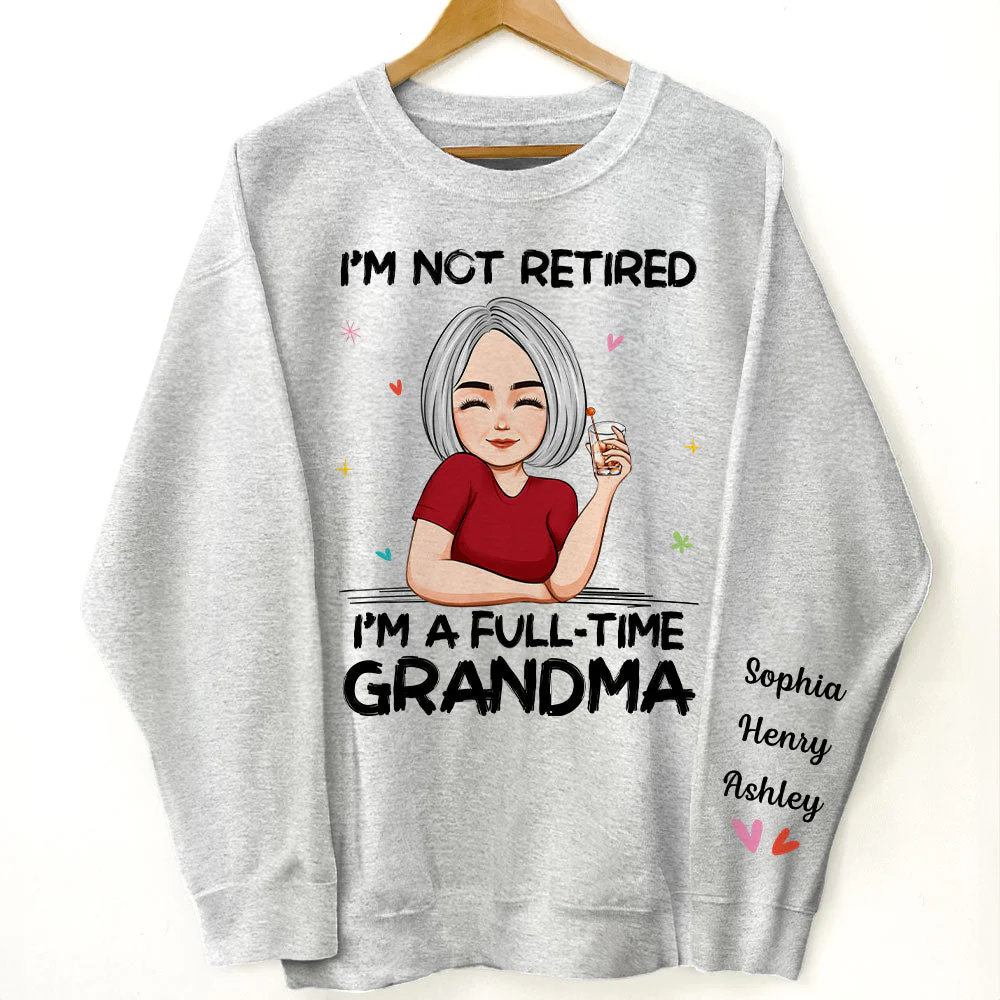 I'm A Full-Time Grandma - Personalized Sweatshirt - Image 3