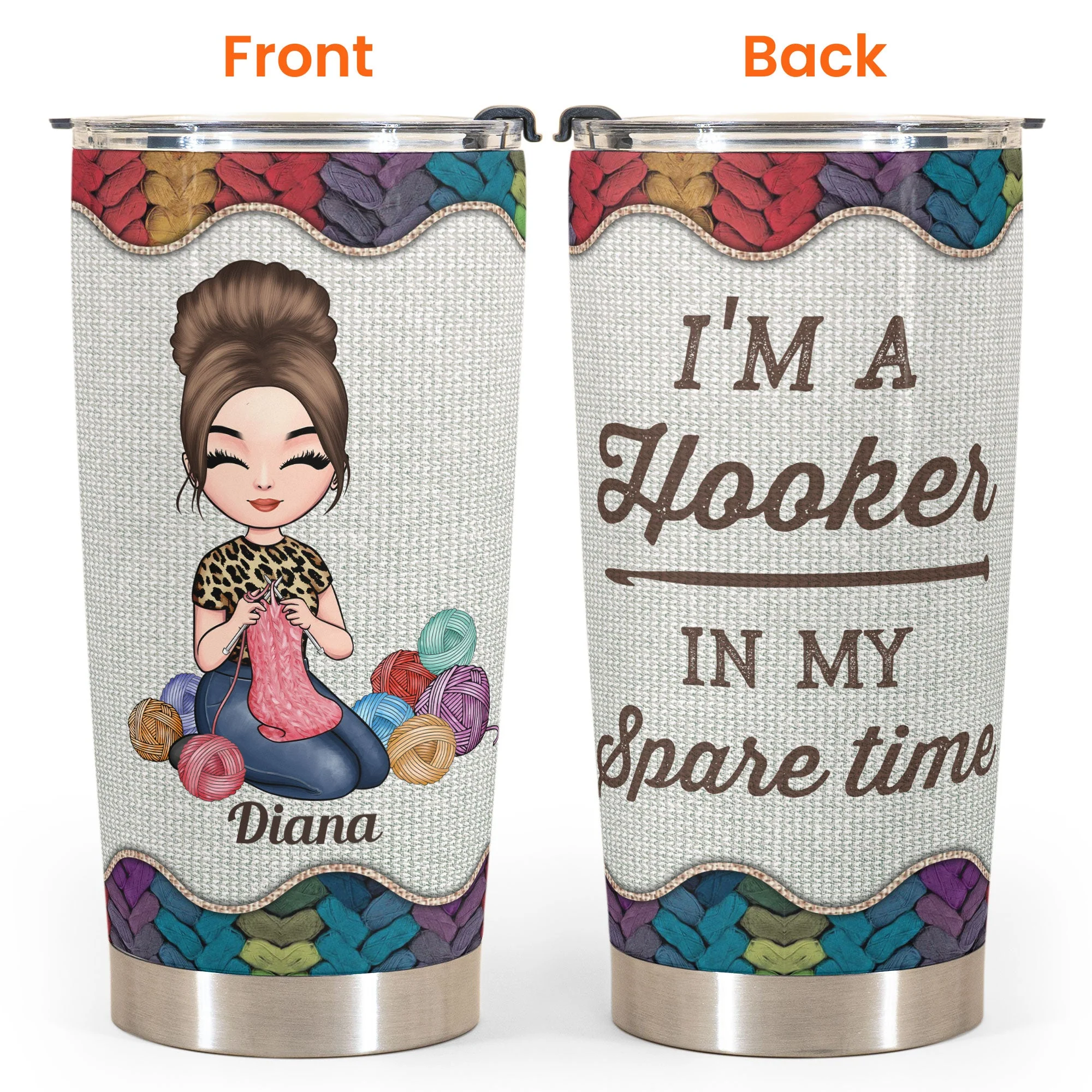 I'm A Hooker In My Spare Time - Personalized Tumbler - Birthday Gift For Crocheter, Crocheting Lover, Mama, Grandma, Knitting, Sewing - Image 4