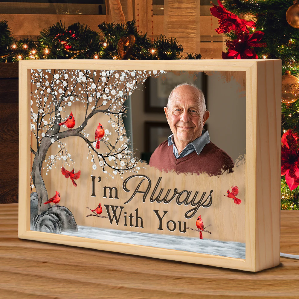 I'm Always With You - Personalized Photo Frame Light Box - Image 2
