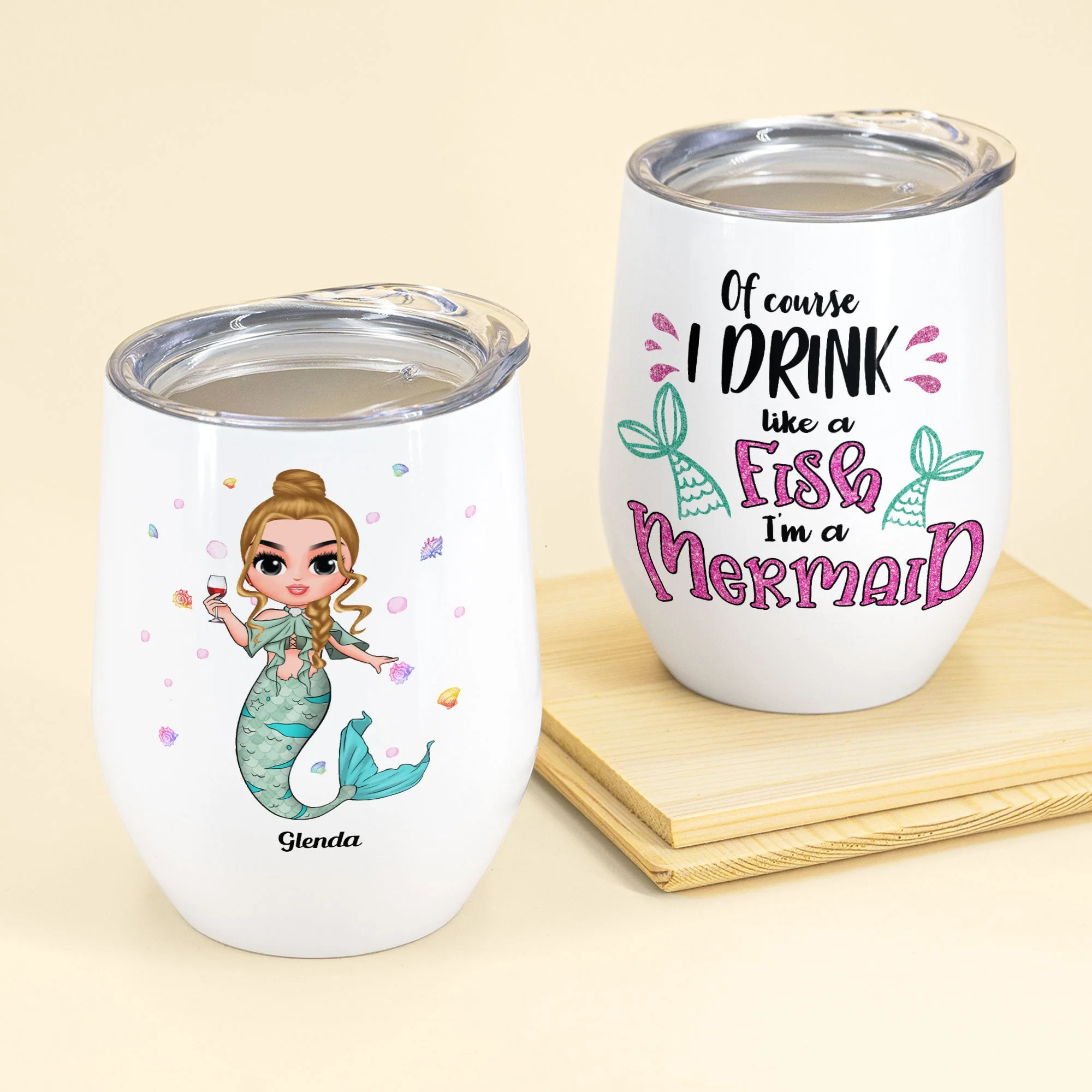 I'm Drink Like A Mermaid - Personalized Wine Tumbler - Birthday Gift For Wine Lovers, Mermaid & Beach Lovers - Chibi Mermaid - Image 2