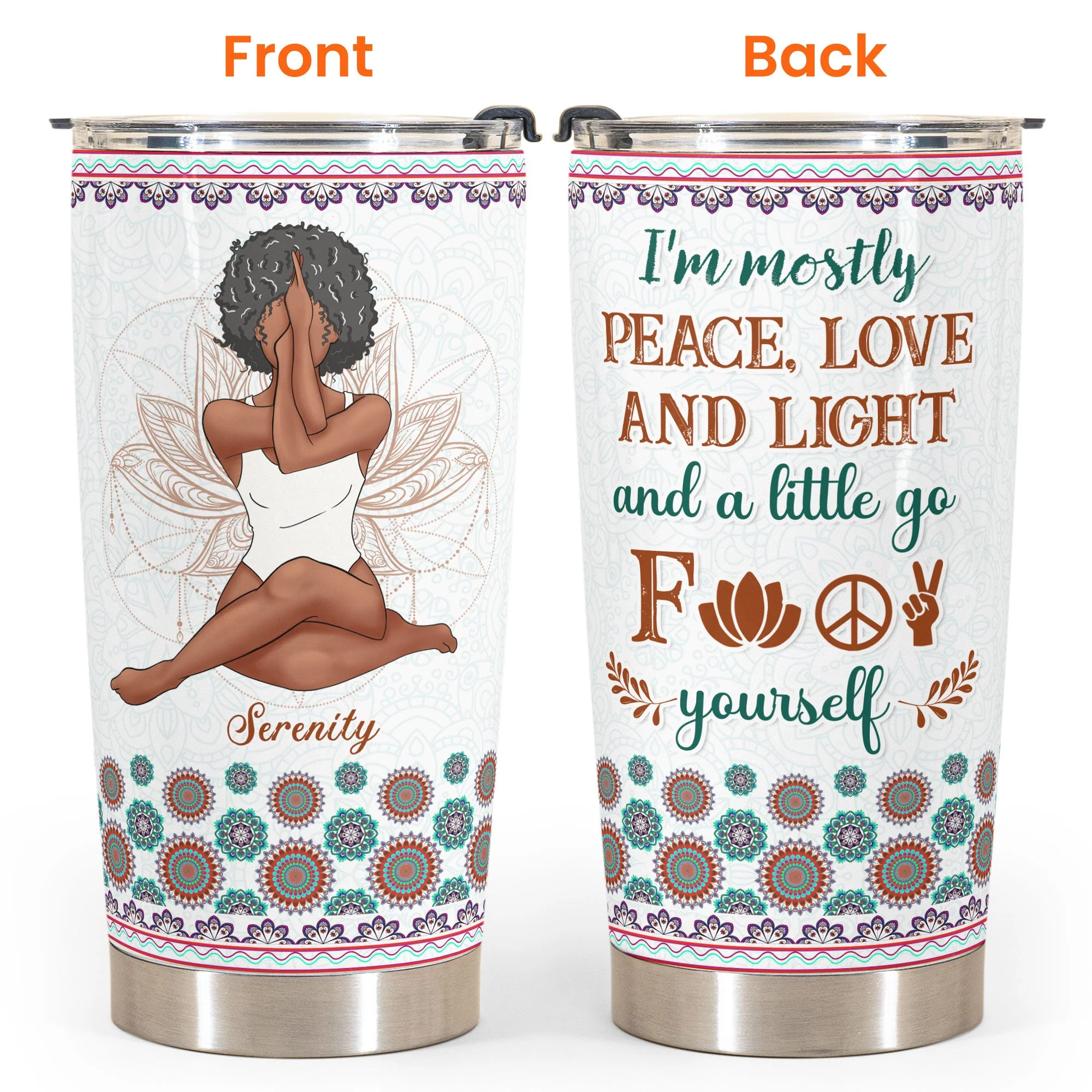 I'm Mostly Peace, Love, Light - Personalized Tumbler Cup - Birthday, Motivational Gift For Yoga Instructor, Meditation, Inspirational Gift, Yoga Lover - Image 4