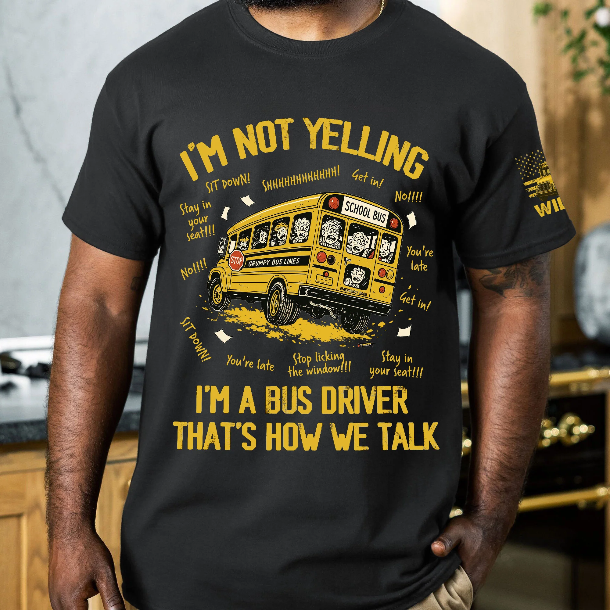 I'm Not Yelling I'm A Bus Driver That's How We Talk - Personalized Shirt - Image 4