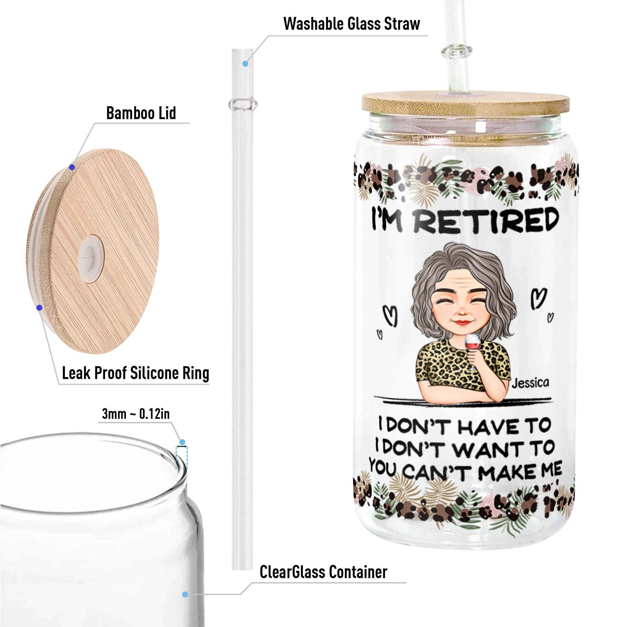 I'm Retired I Don't Have To I Don't Want To - Personalized Clear Glass Cup - Image 5