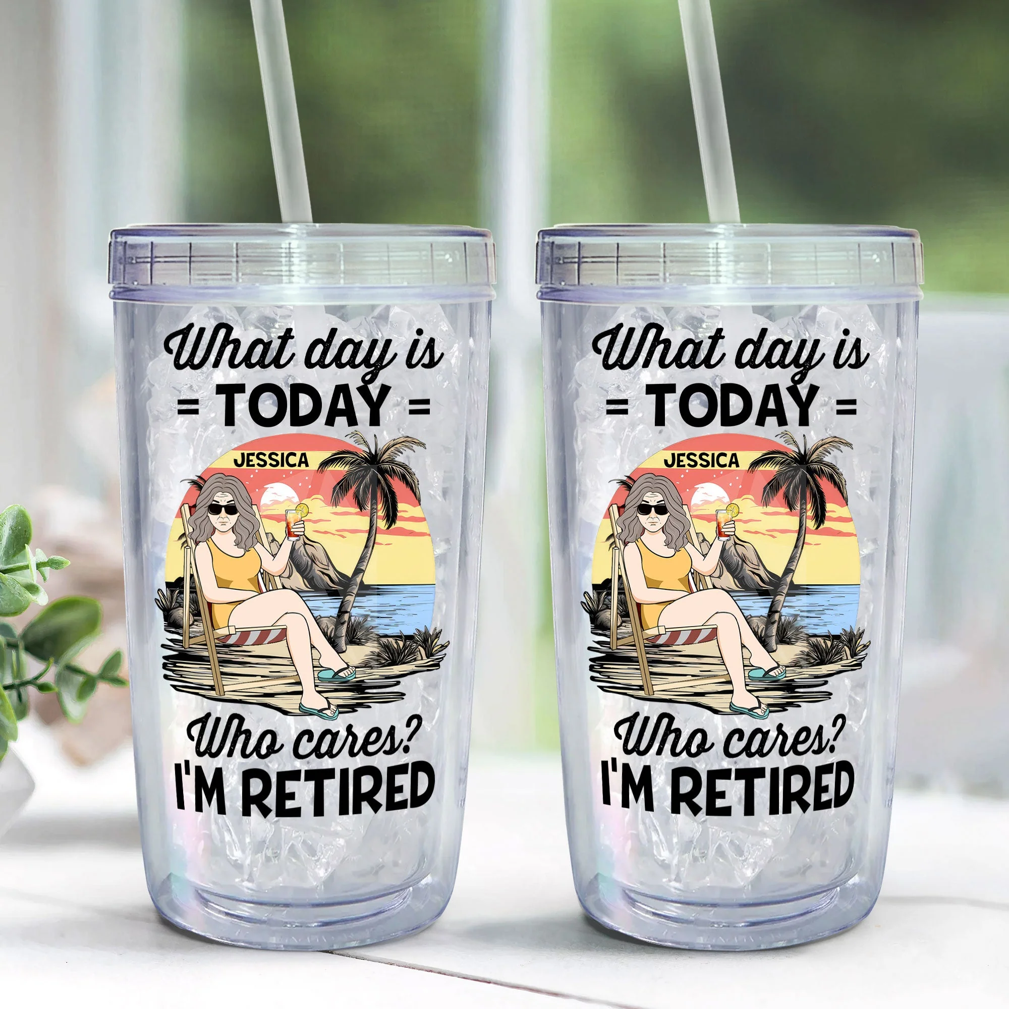I'm Retired - Personalized Acrylic Tumbler With Straw - Image 3