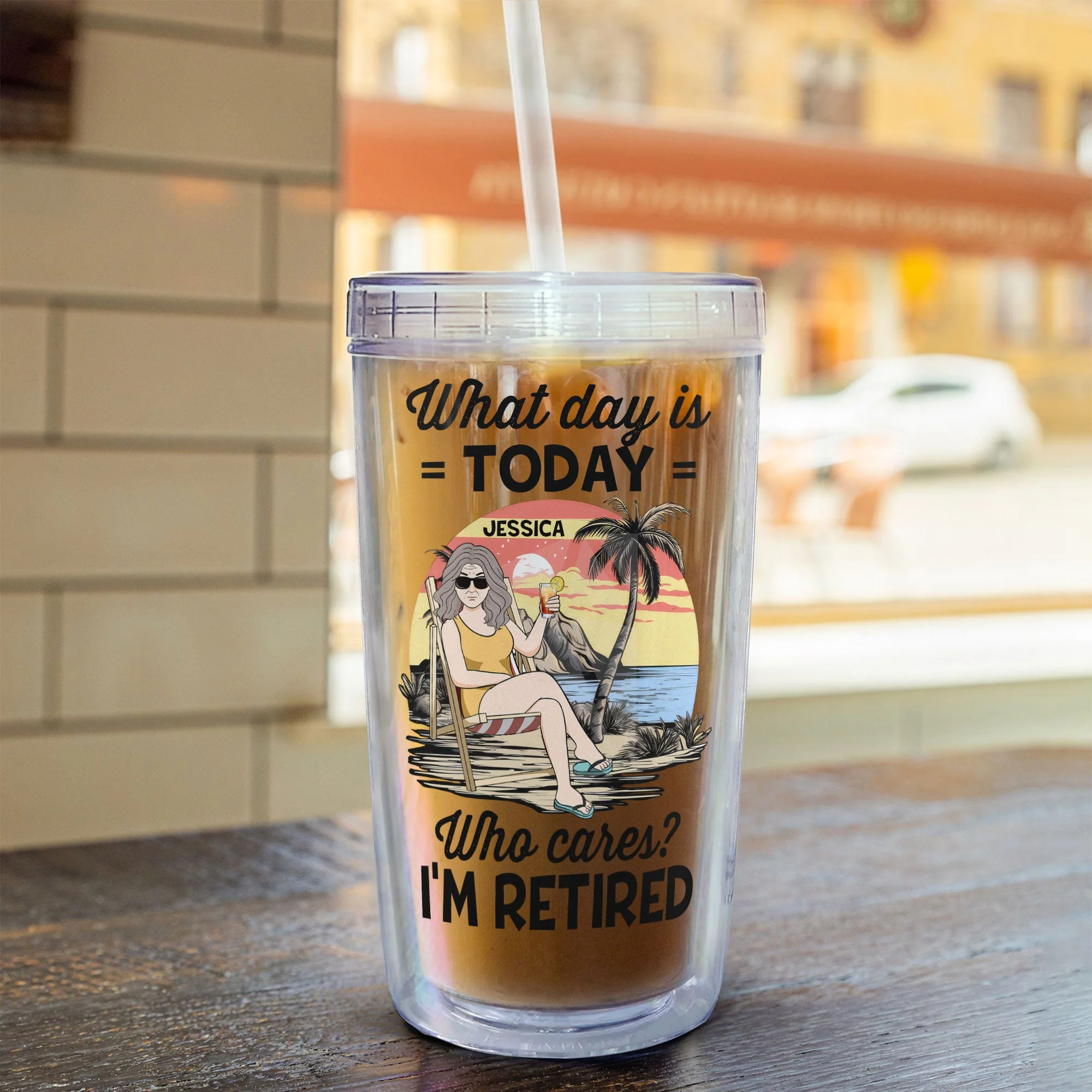 I'm Retired - Personalized Acrylic Tumbler With Straw - Image 5