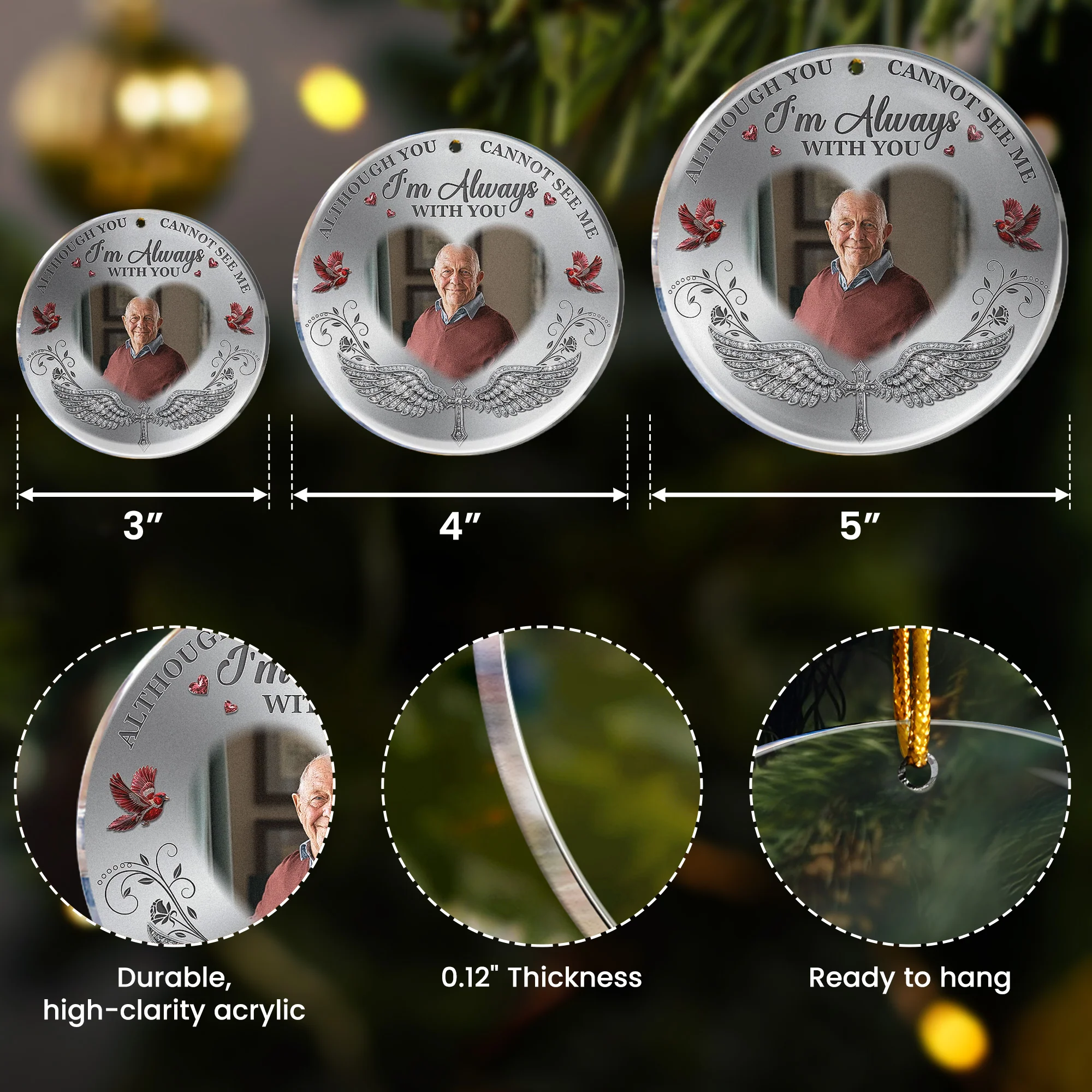 In Loving Memory I'm Always With You Christmas Ornament - Personalized Acrylic Photo Ornament - Image 6
