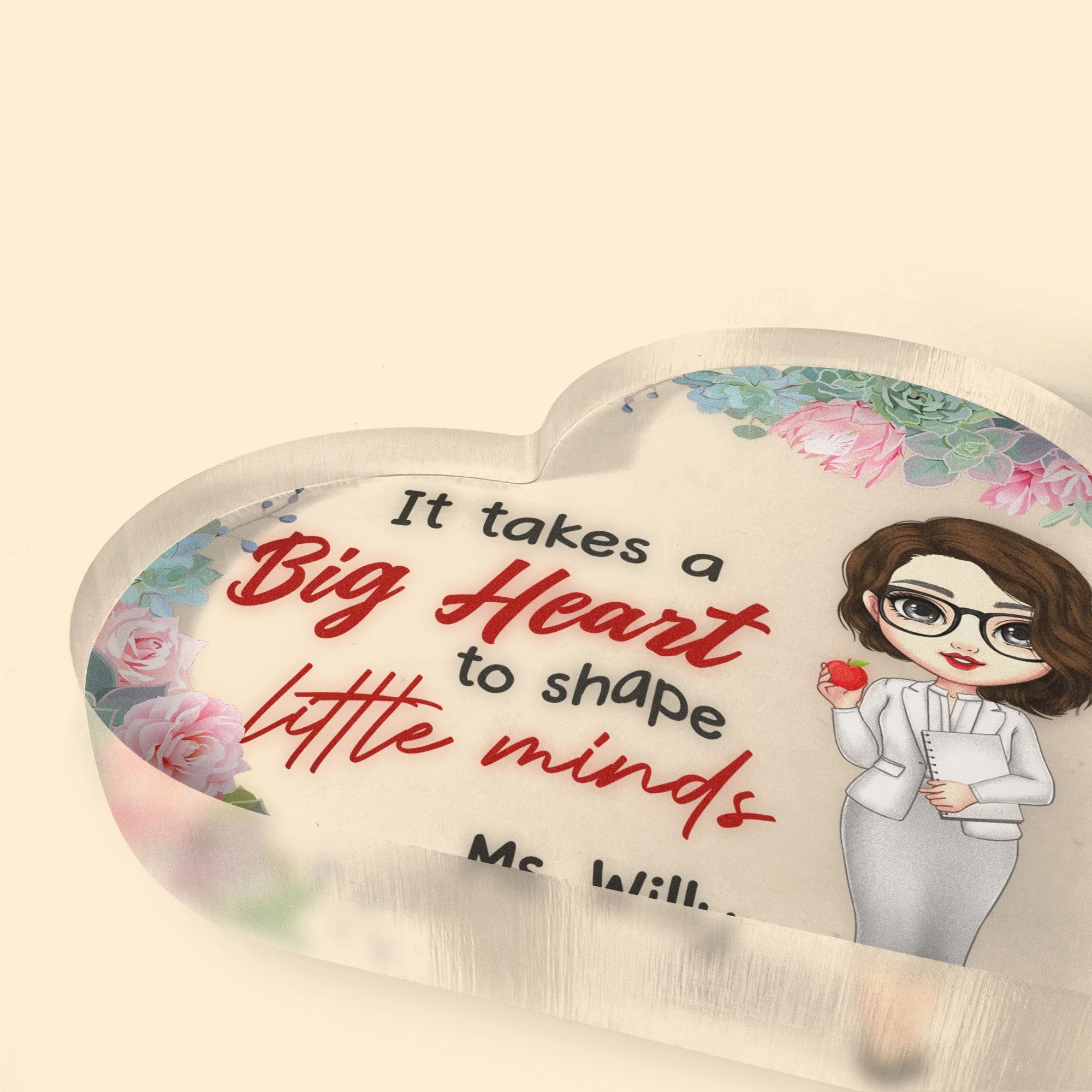 It Takes A Big Heart To Shape Little Minds - Personalized Heart Shaped Acrylic Plaque - Birthday, Year End, School Leaving Gift For Teachers, Lecturers, Teacher Assistant - Image 3