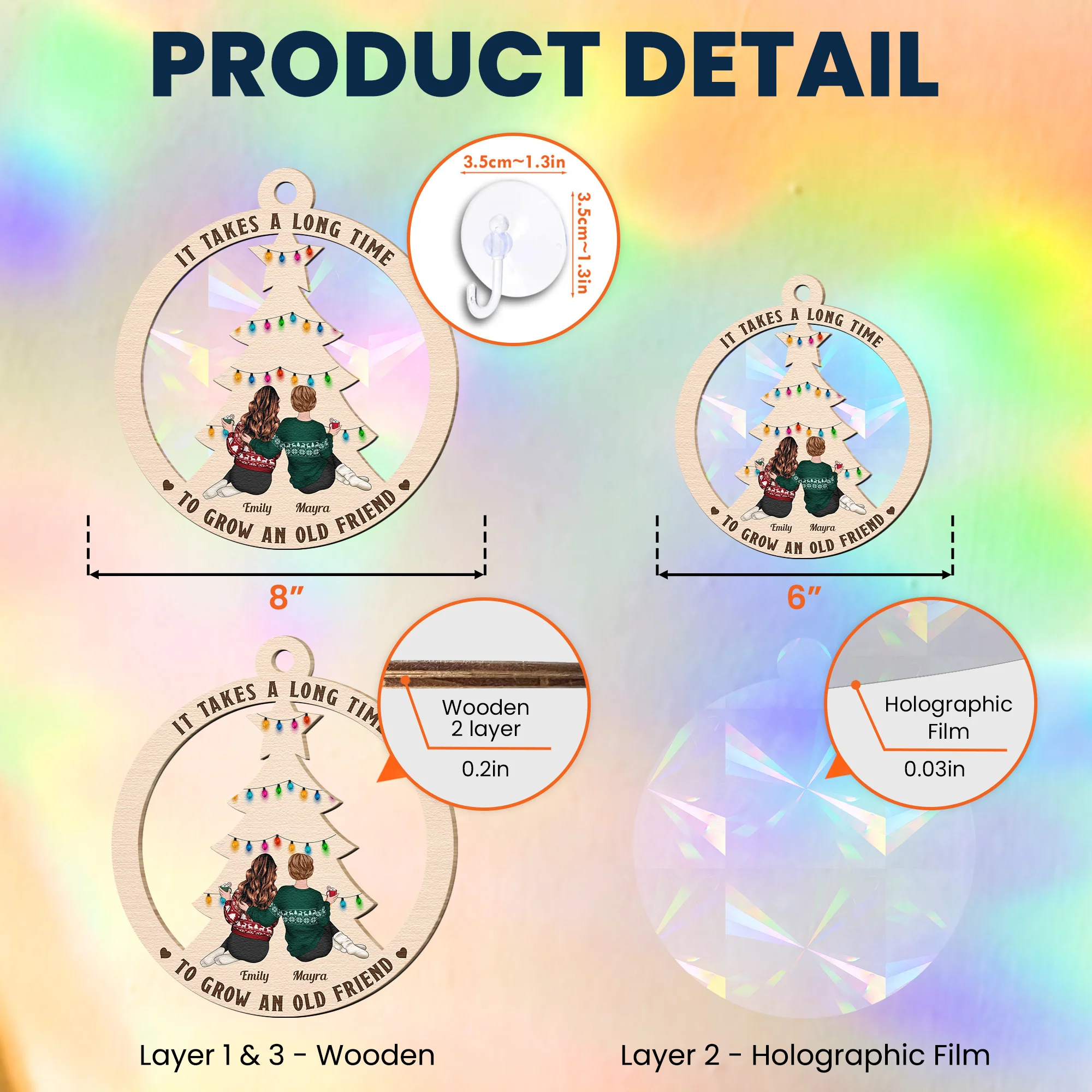 It Takes A Long Time To Grow An Old Friend - Personalized Rainbow Suncatcher - Image 4