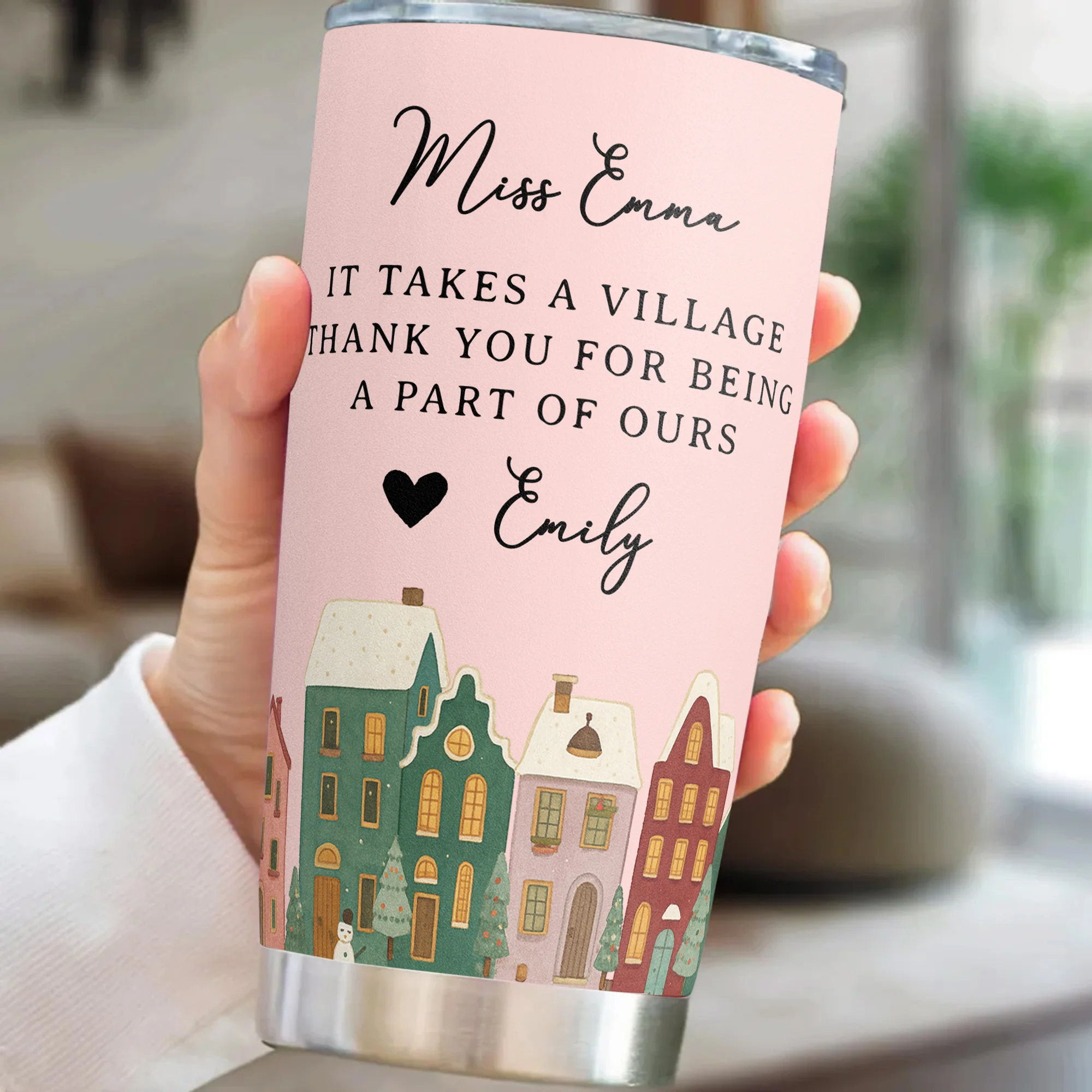 It Takes A Village Thank You Gift For Teacher Appreciation, Coworkers, Boss, Team - Personalized Tumbler Cup - Image 4