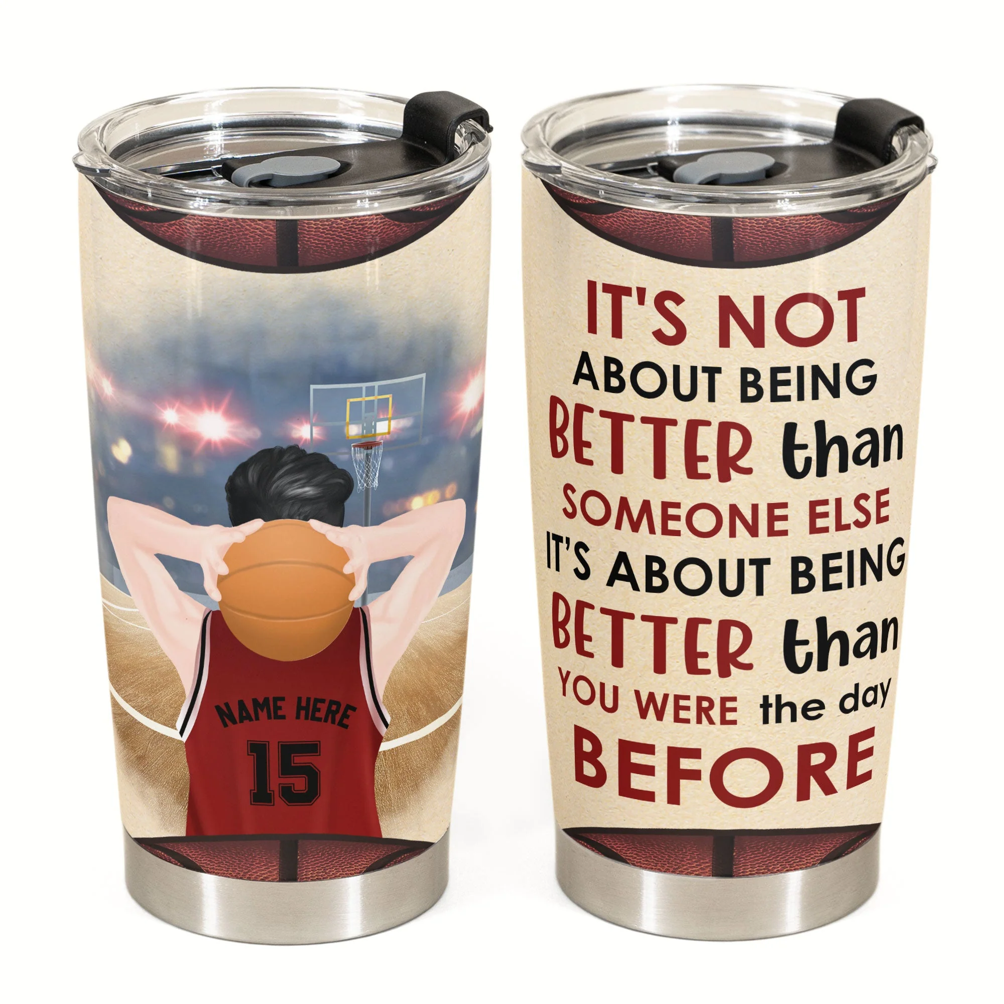 It's Not About Being Better Than Someone Else - Personalized Tumbler Cup - Birthday Gift For Basketball Lovers - Image 2