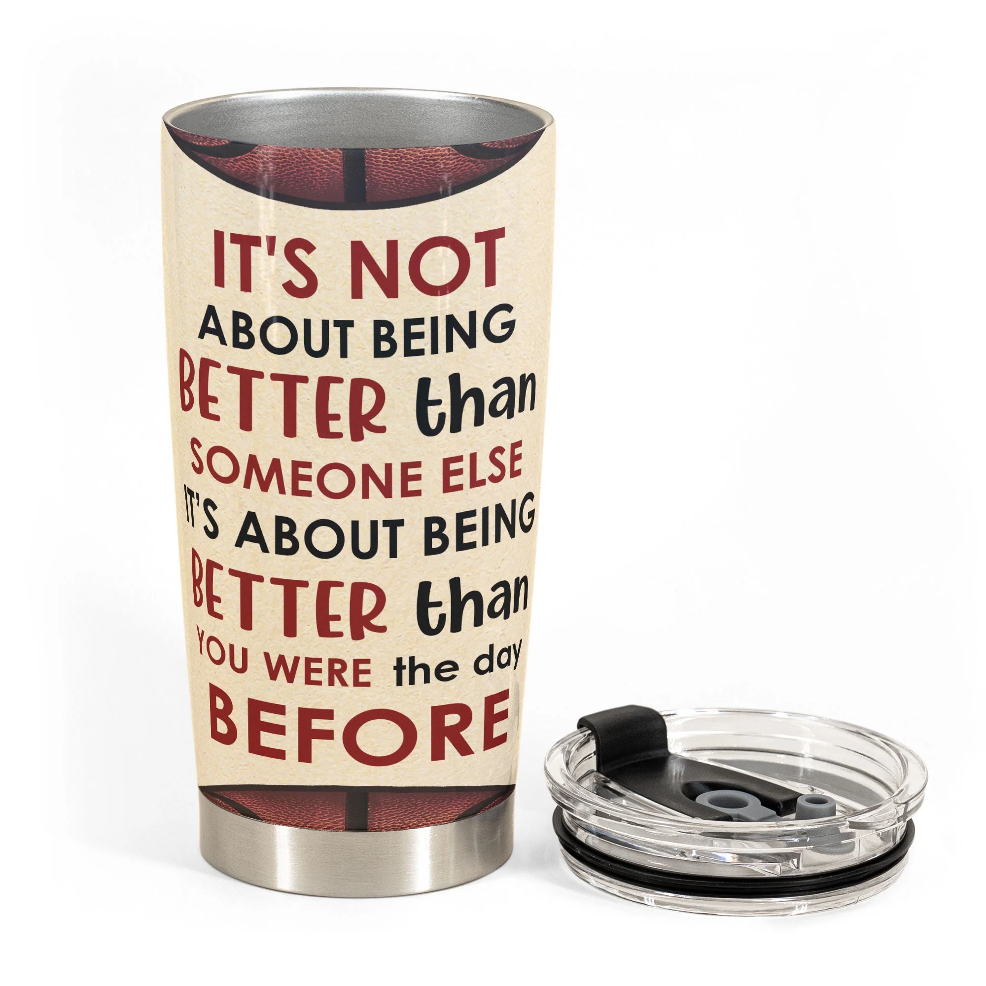 It's Not About Being Better Than Someone Else - Personalized Tumbler Cup - Birthday Gift For Basketball Lovers - Image 3