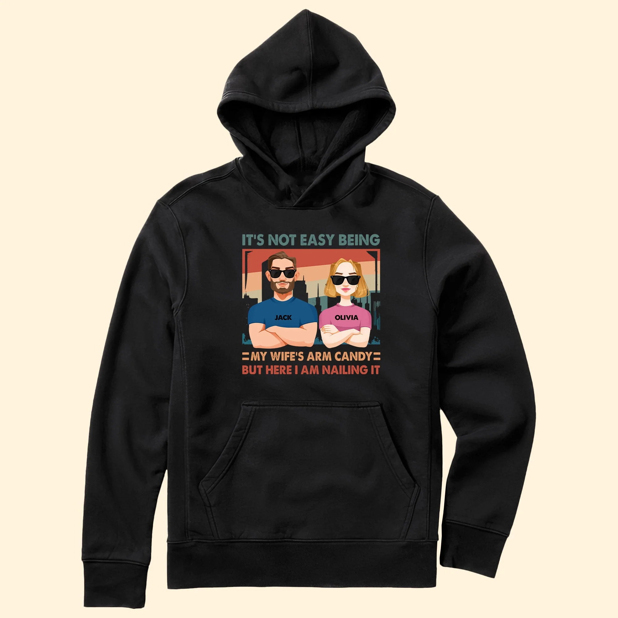 Its Not Easy Being My Wife Arm Candy But Here I Am Nailing It - Personalized Shirt - Image 5