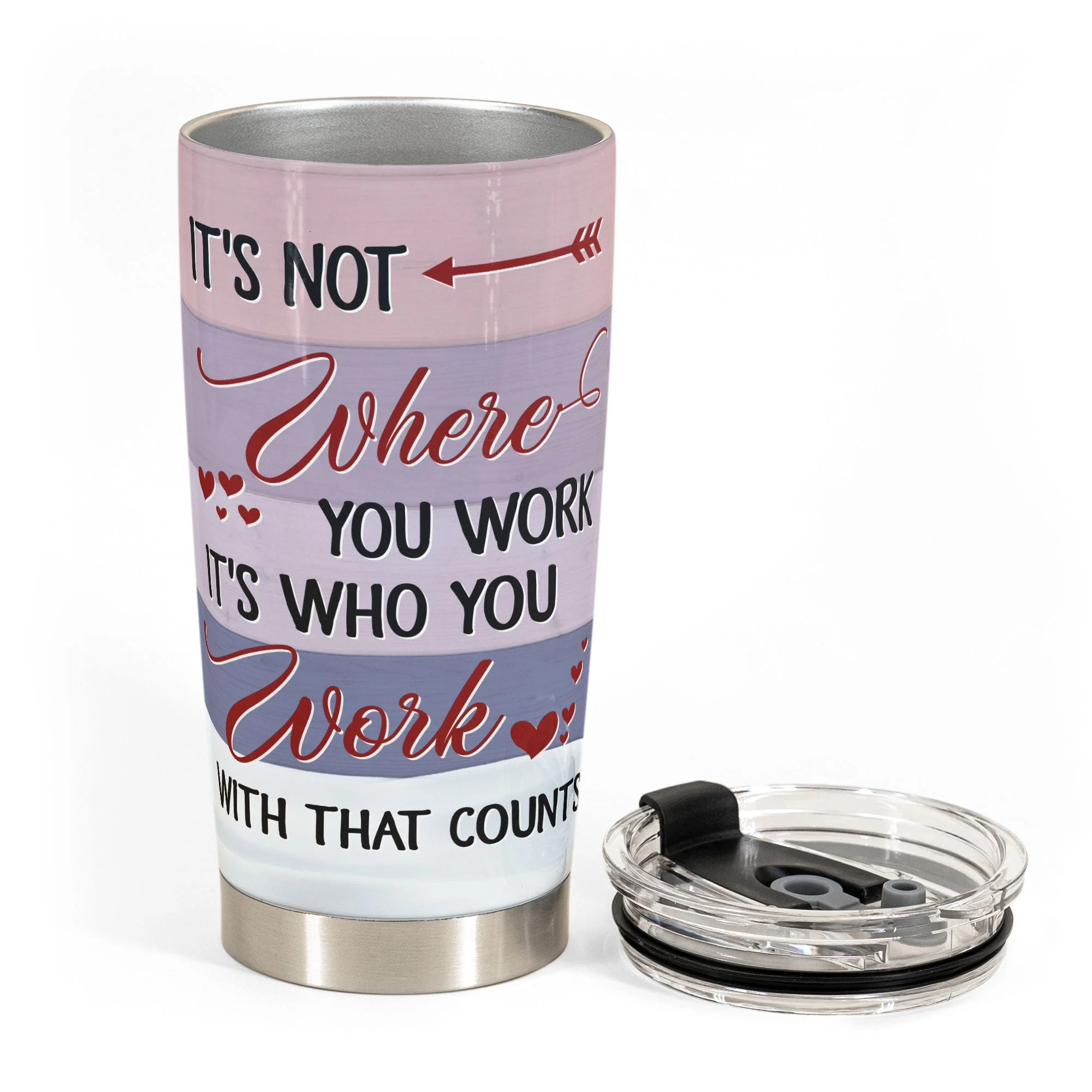 It's Who You Work With That Counts - Personalized Tumbler Cup - Birthday, AnniversaryGift For Co-workers, Work Besties, Colleagues - Image 3