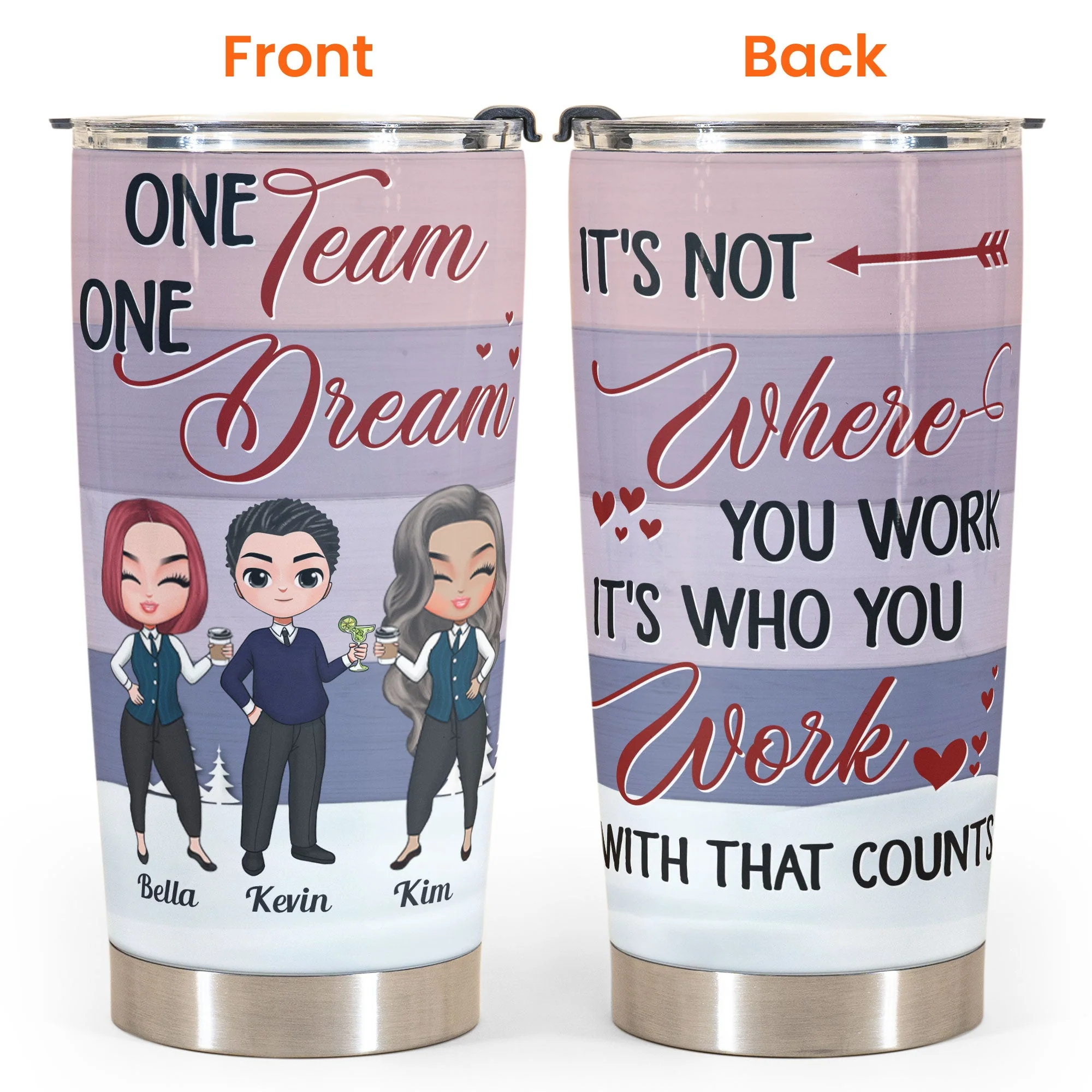 It's Who You Work With That Counts - Personalized Tumbler Cup - Birthday, AnniversaryGift For Co-workers, Work Besties, Colleagues - Image 4