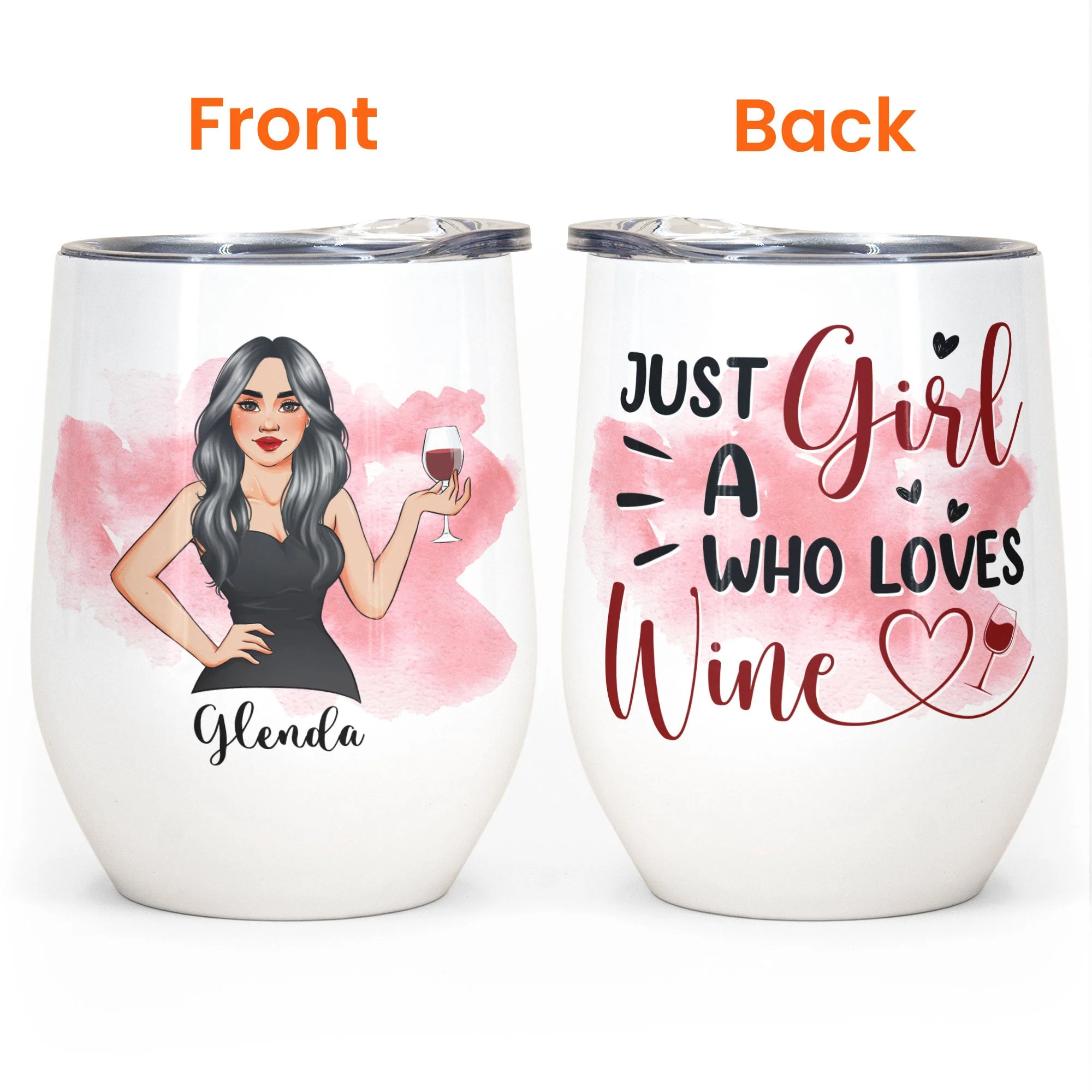 Just A Girl Who Loves Wine - Personalized Wine Tumbler - Birthday Gift For Wine Lovers, Girls - Image 4