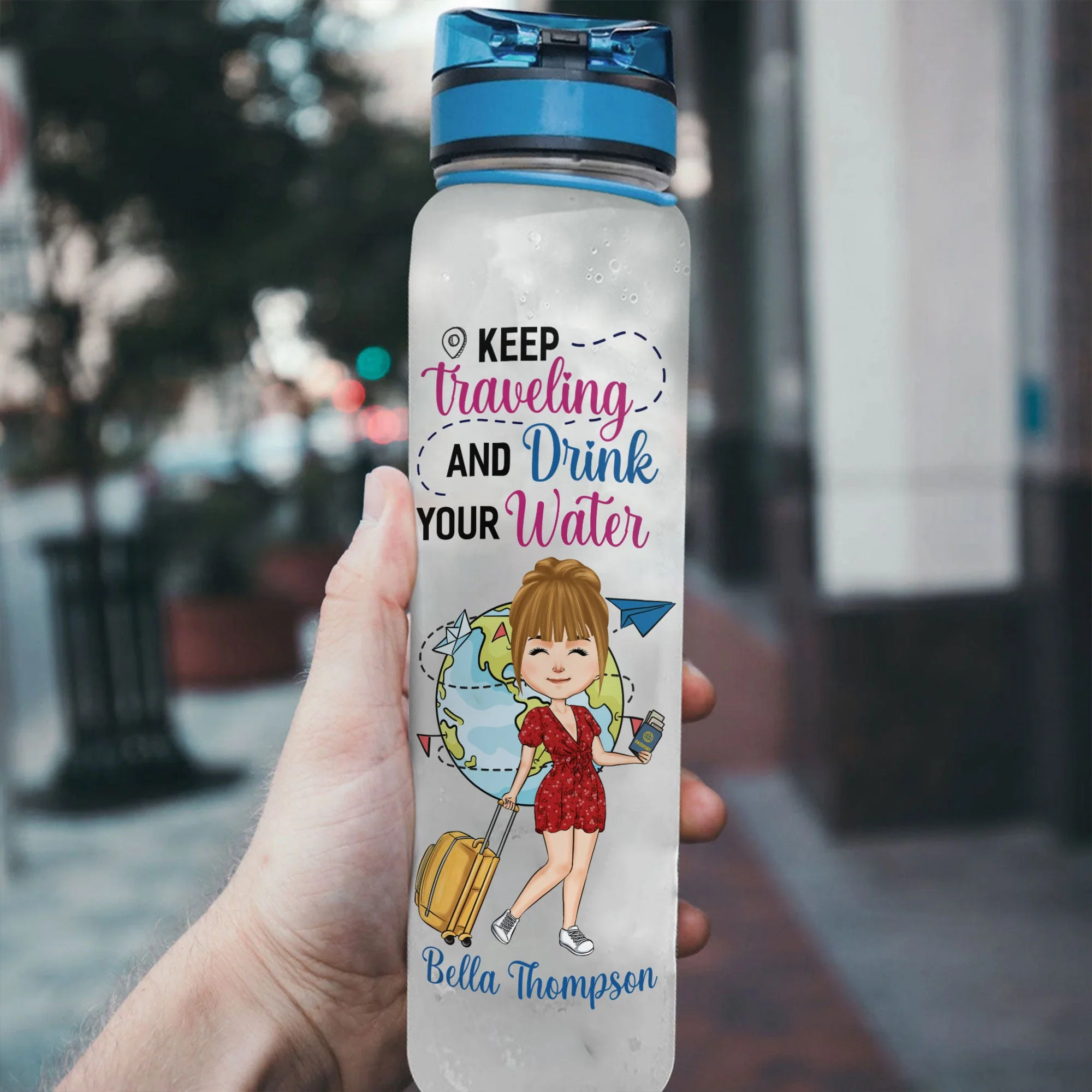 Keep Traveling And Drink Your Water - Personalized Water Bottle With Time Marker - Birthday Gift For Her, Girl, Friend, Travelers, Trippin' - Image 3
