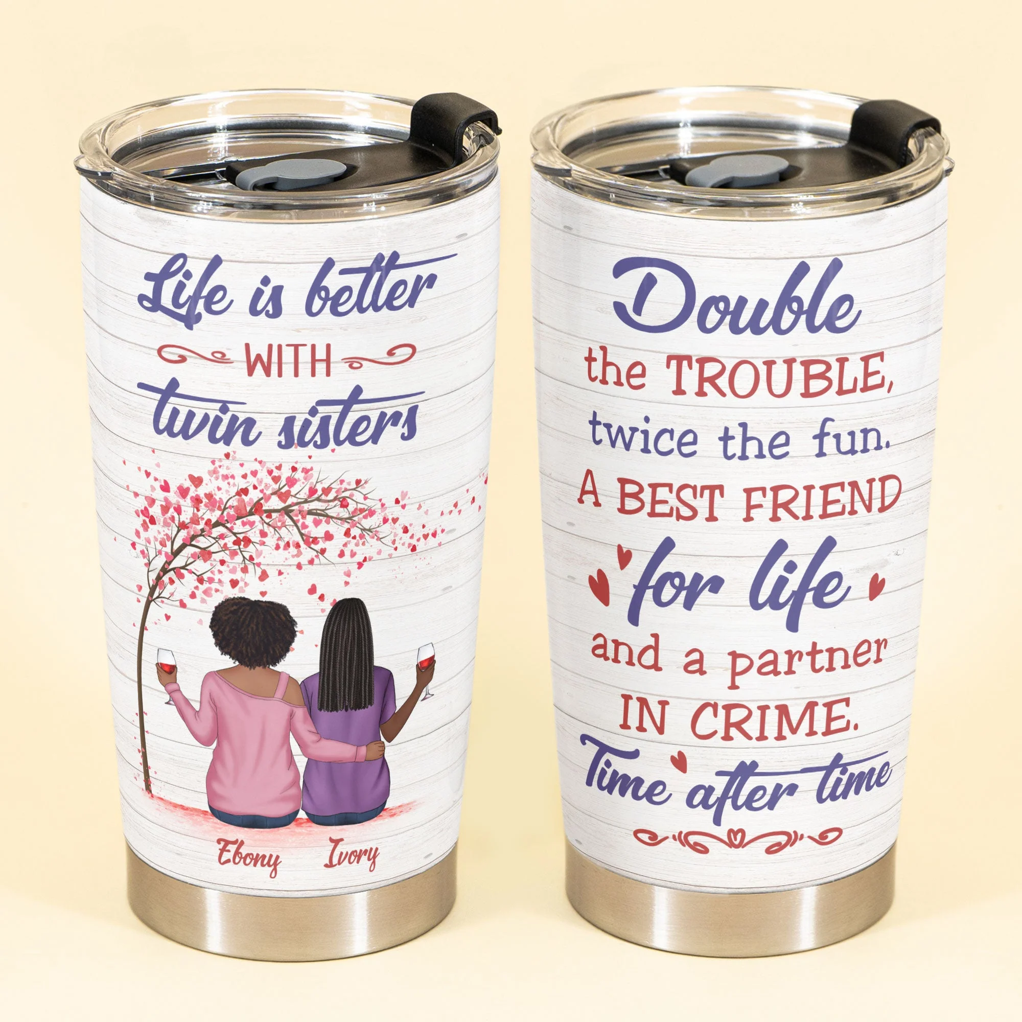 Life Is Better With Twin Sisters - Personalized Tumbler Cup - Image 2