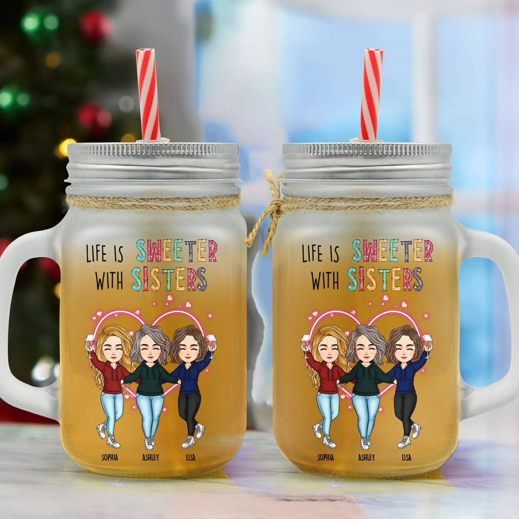 Life Is Sweeter With Sisters - Personalized Mason Jar Cup With Straw - Image 3