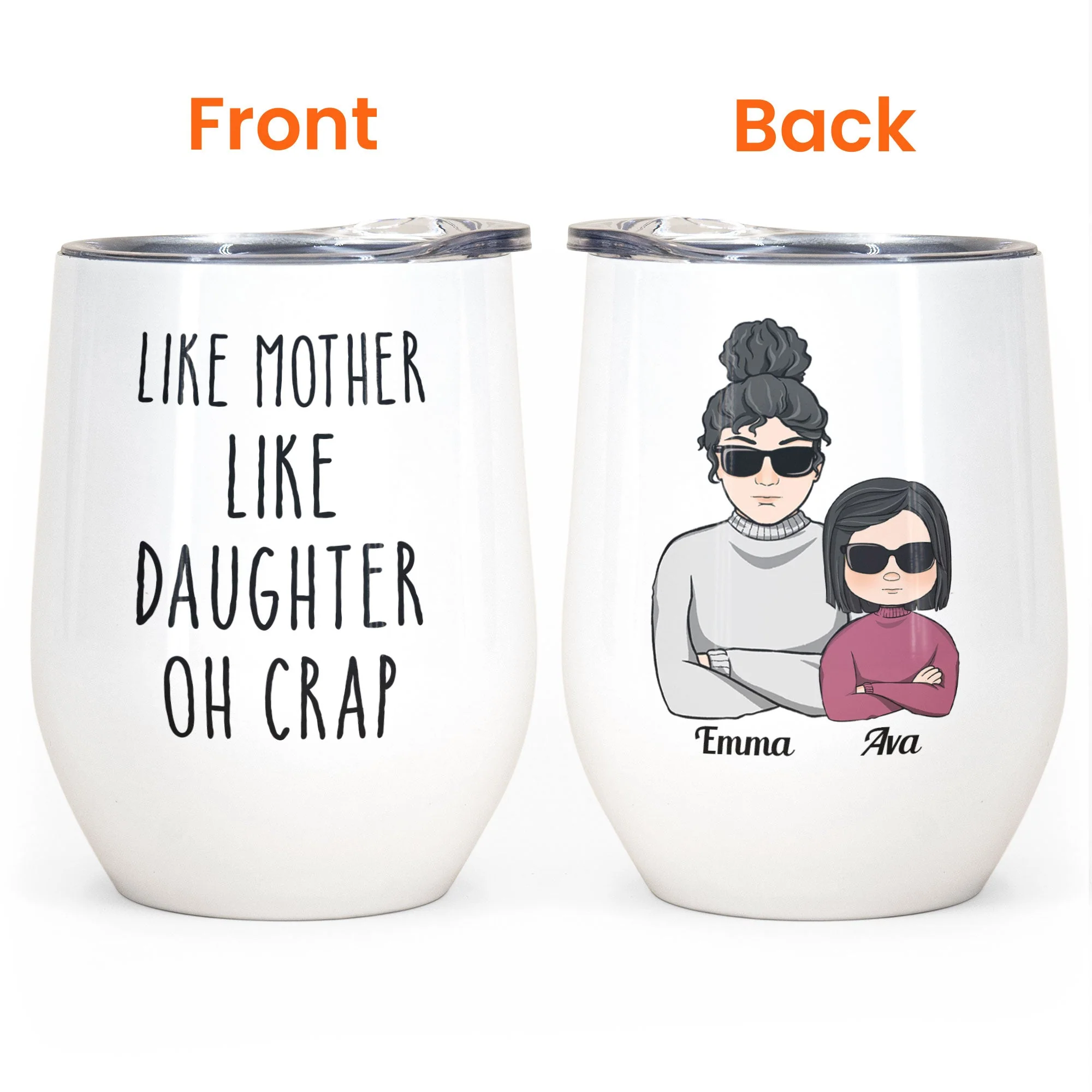 Like Mother Like Daughter Oh Crap - Personalized Wine Tumbler - Mother's Day Gift For Mom, Daughter - Image 4