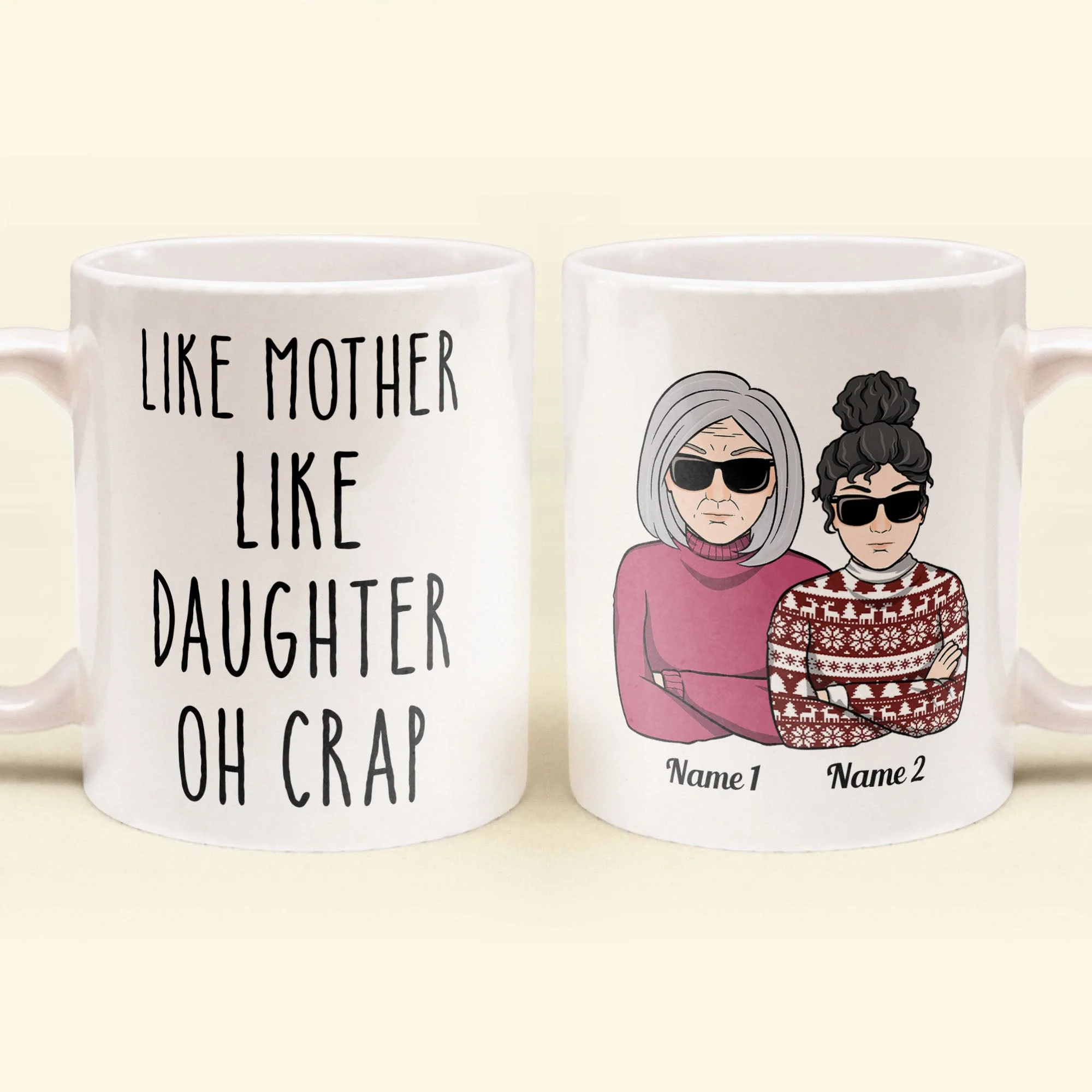 Like Mother Like Daughter Oh Crap - Personalized Mug