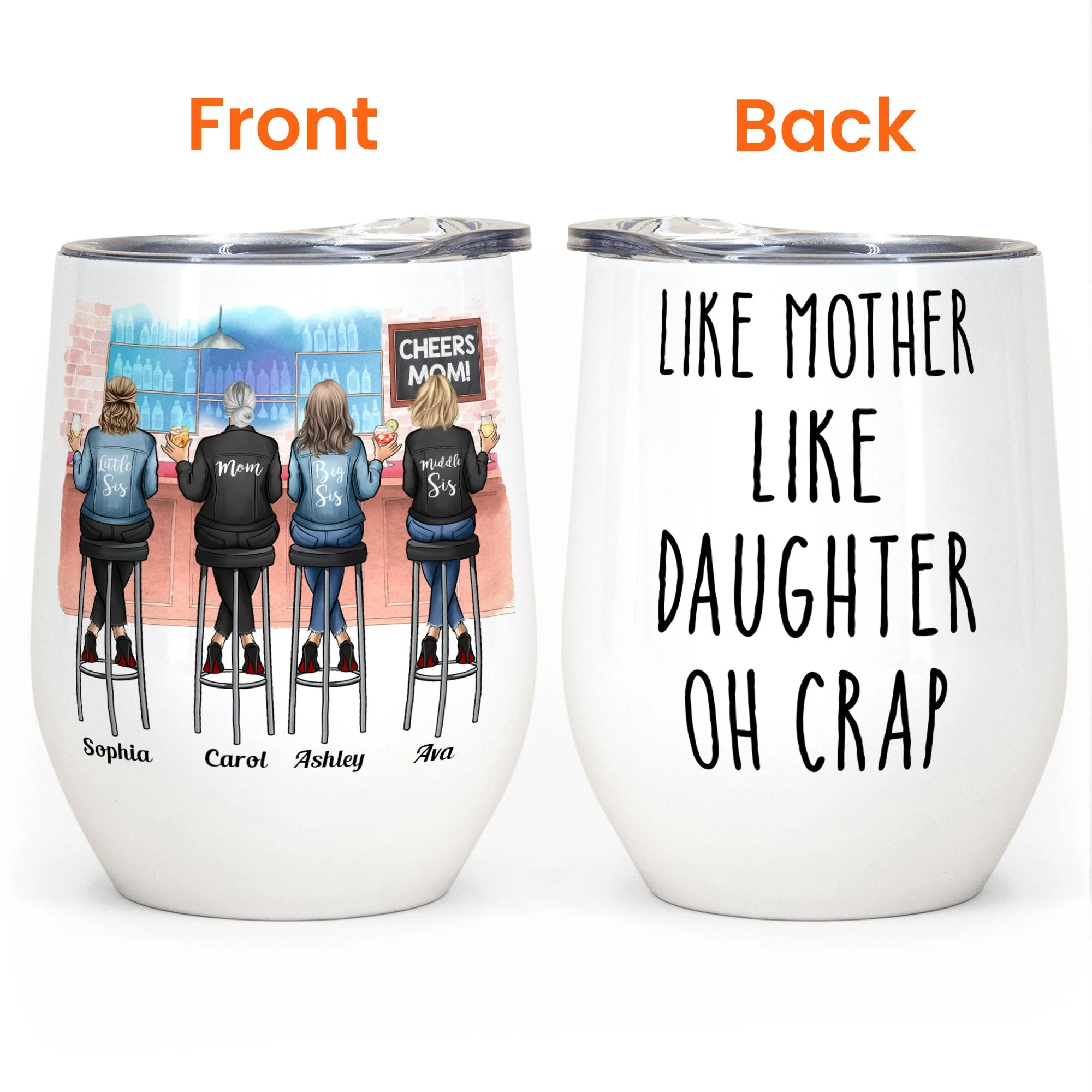 Like Mother Like Daughter Oh Crap  - Personalized Wine Tumbler - Birthday, Mother's Day Gift For Mother, Mom, Daughter - Image 4