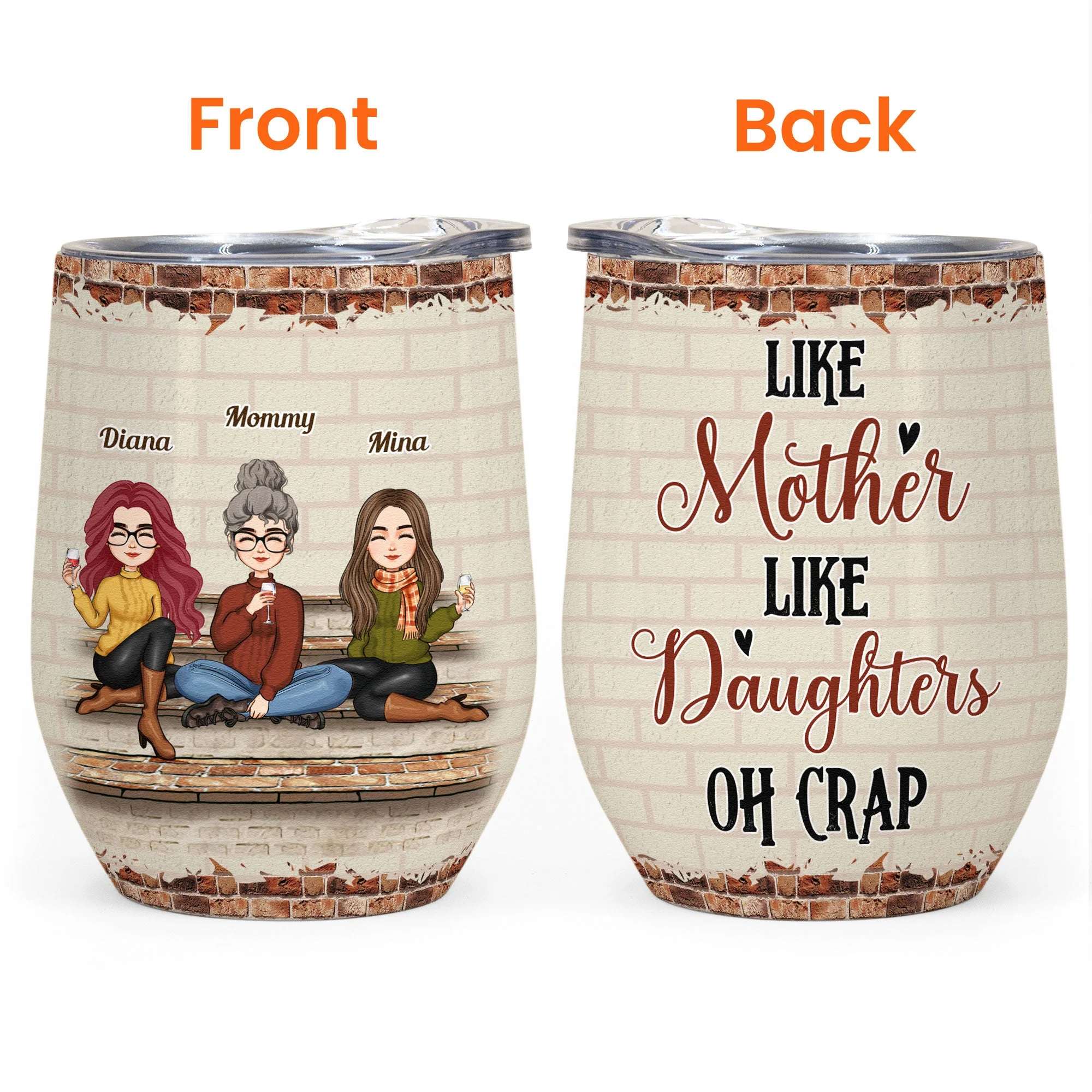 Like Mother Like Daughter - Personalized Wine Tumbler - Image 3