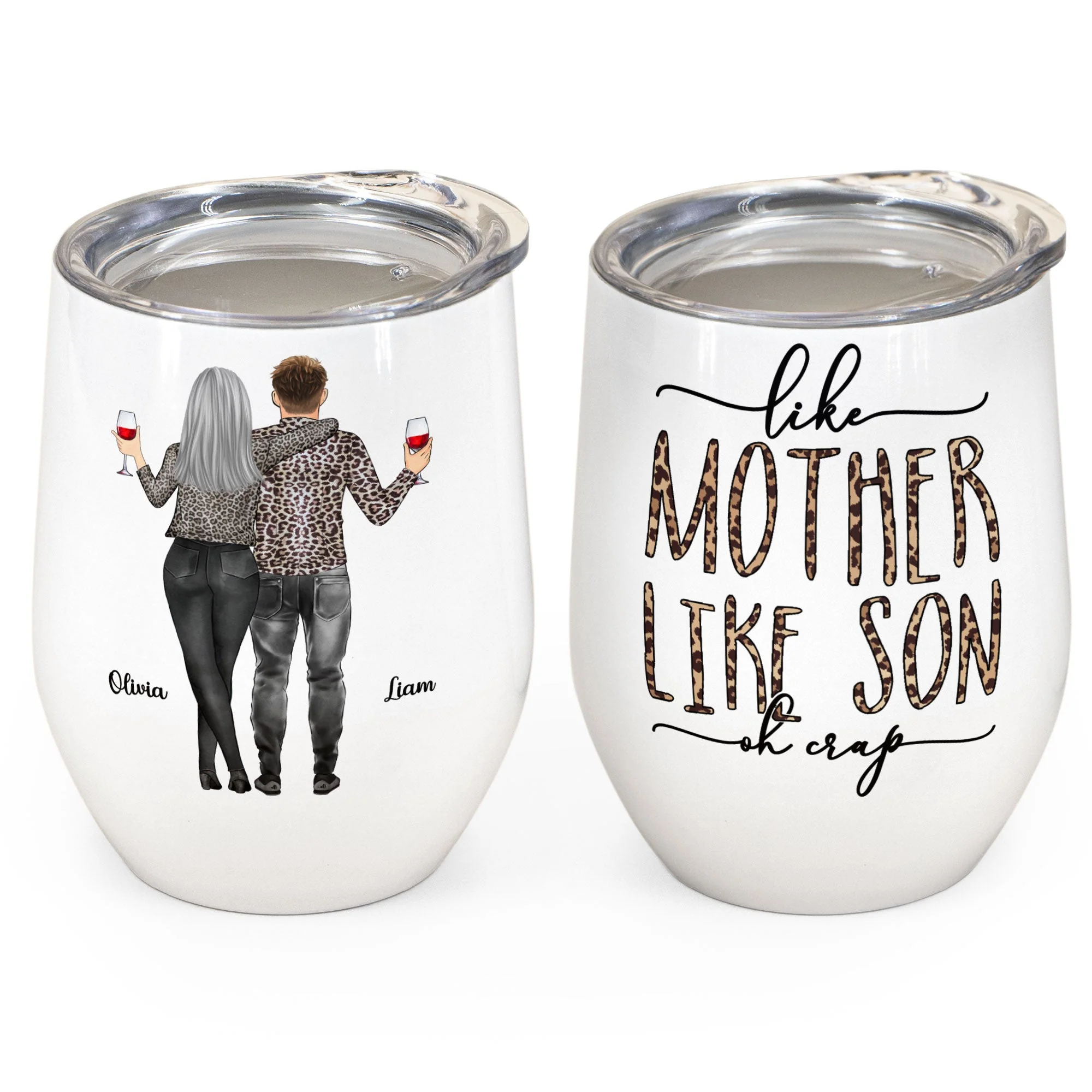 Like Mother Like Son - Personalized Wine Tumbler - Birthday Gift For Mom, Grandma, Auntie, Sister - Image 2