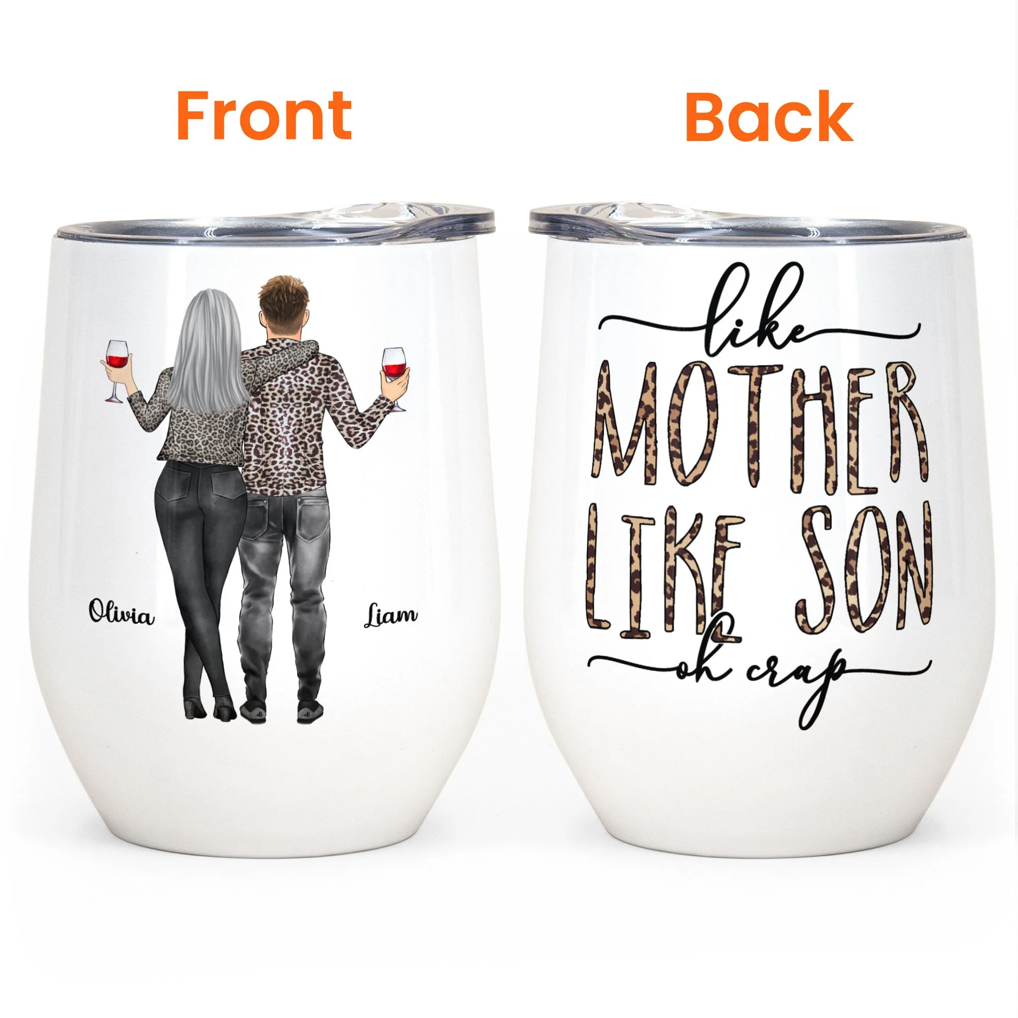 Like Mother Like Son - Personalized Wine Tumbler - Birthday Gift For Mom, Grandma, Auntie, Sister - Image 4