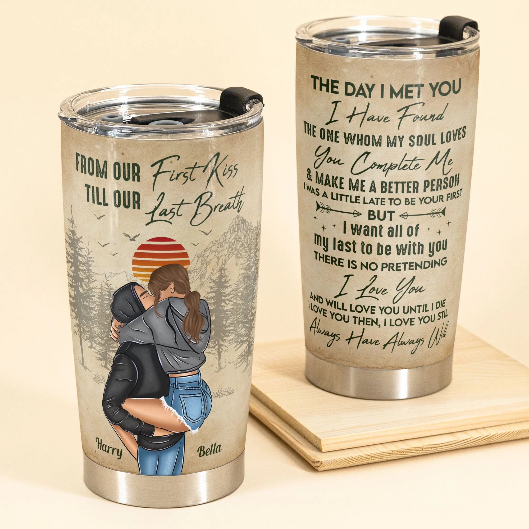 Love You From Our First Kiss Till Our Last Breath - Personalized Tumbler Cup