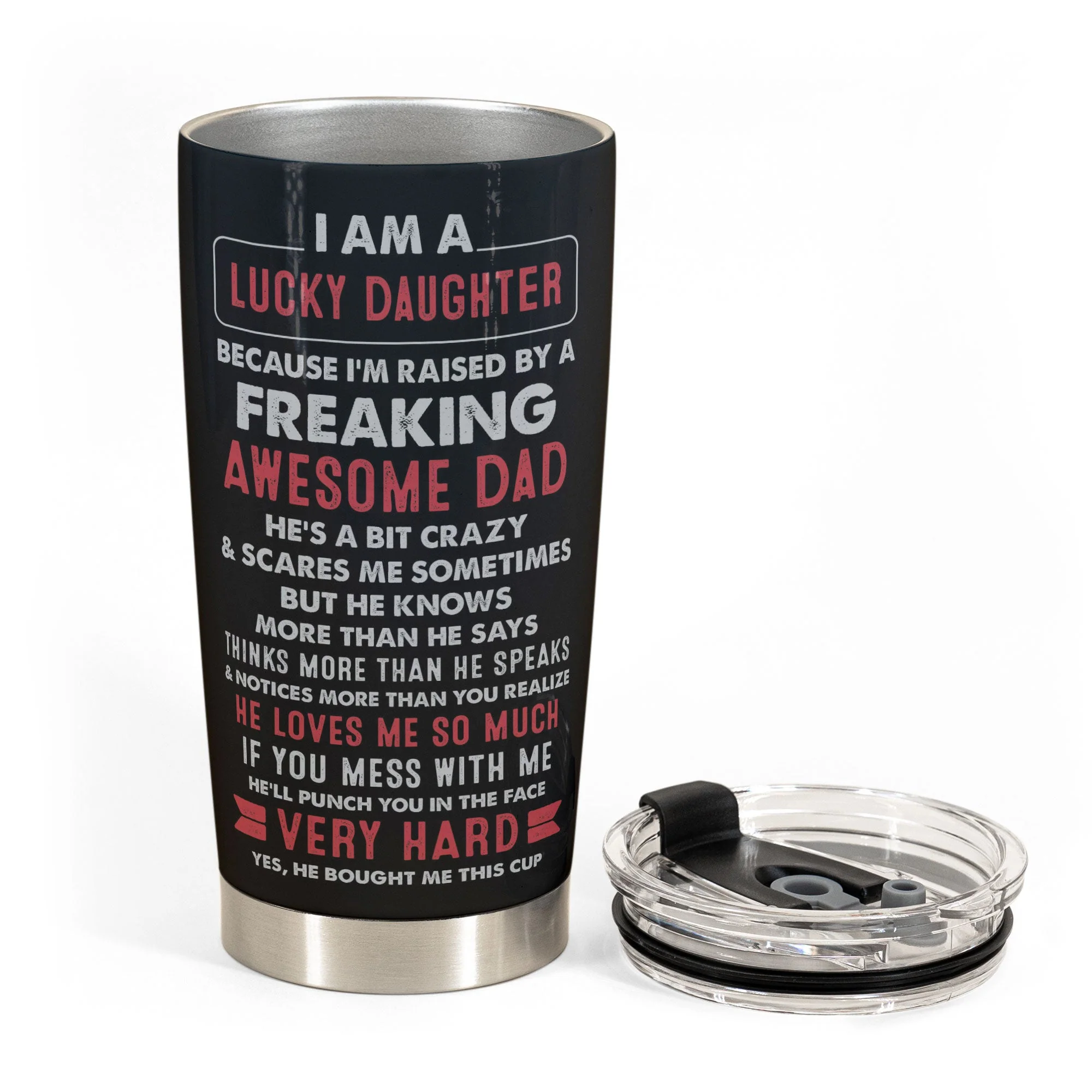 Lucky Daughter Of An Awesome Dad - Personalized Tumbler Cup - Christmas, Birthday Gift For Daughter - Image 5