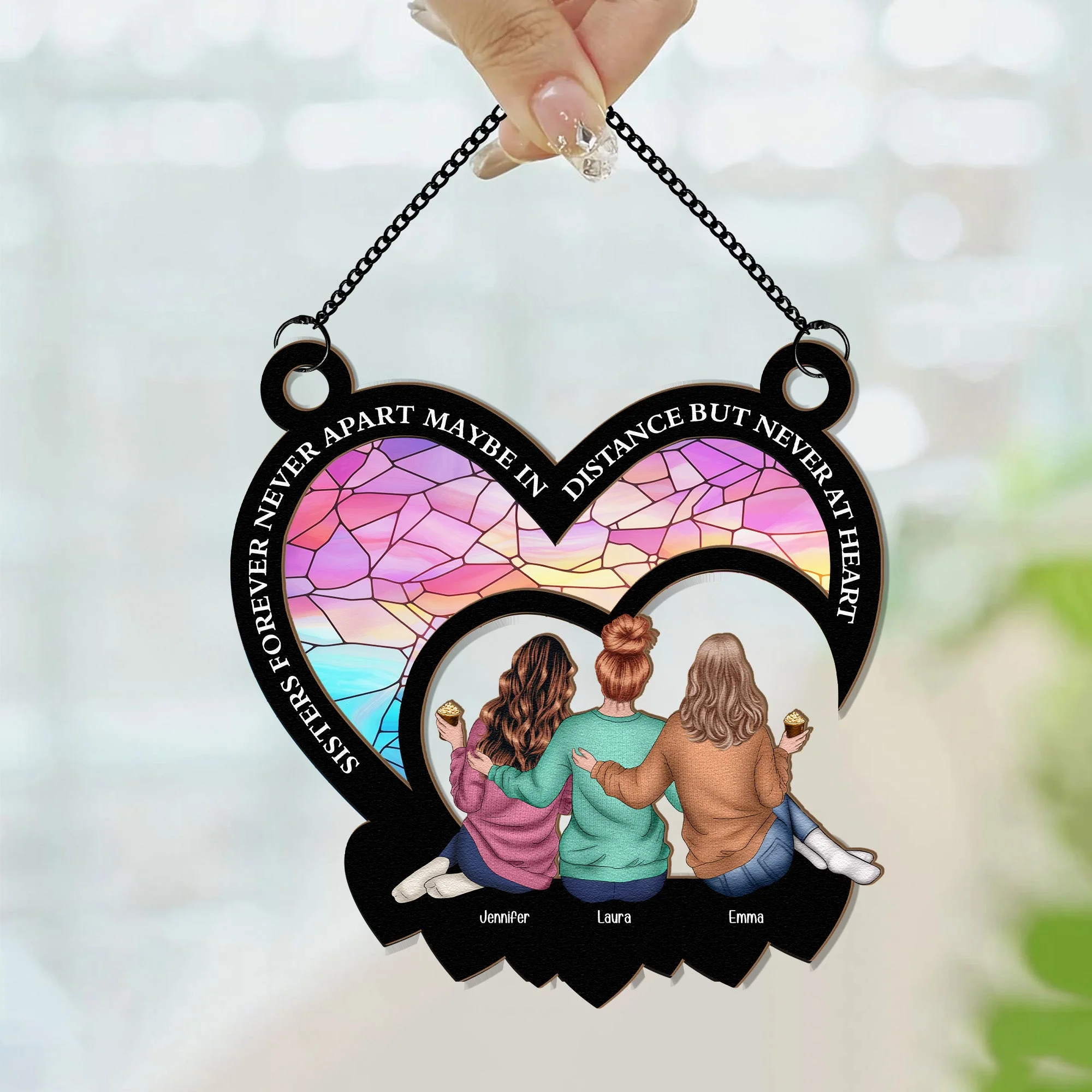 Maybe In Distance But Never At Heart - Personalized Window Hanging Suncatcher Ornament - Image 2