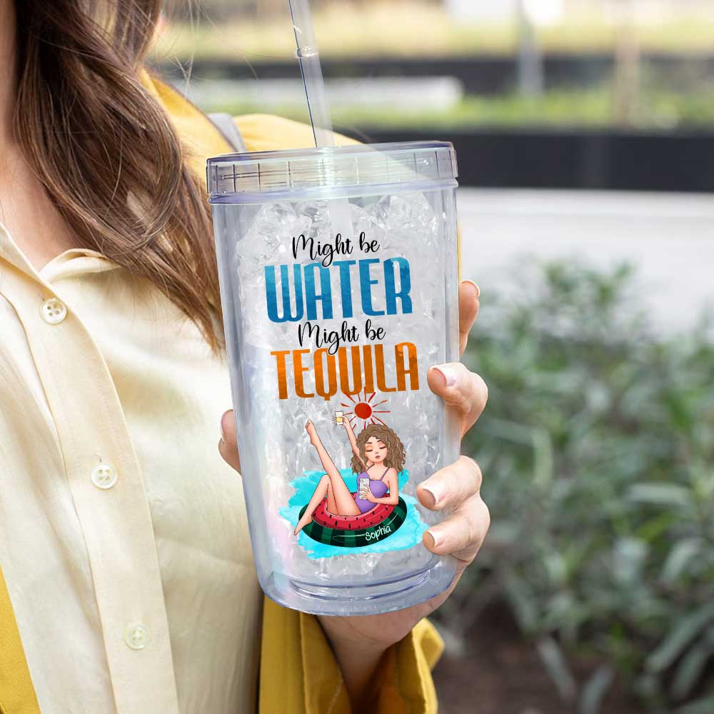Might Be Water Might Be Tequila - Personalzed Acrylic Tumbler With Straw - Image 4