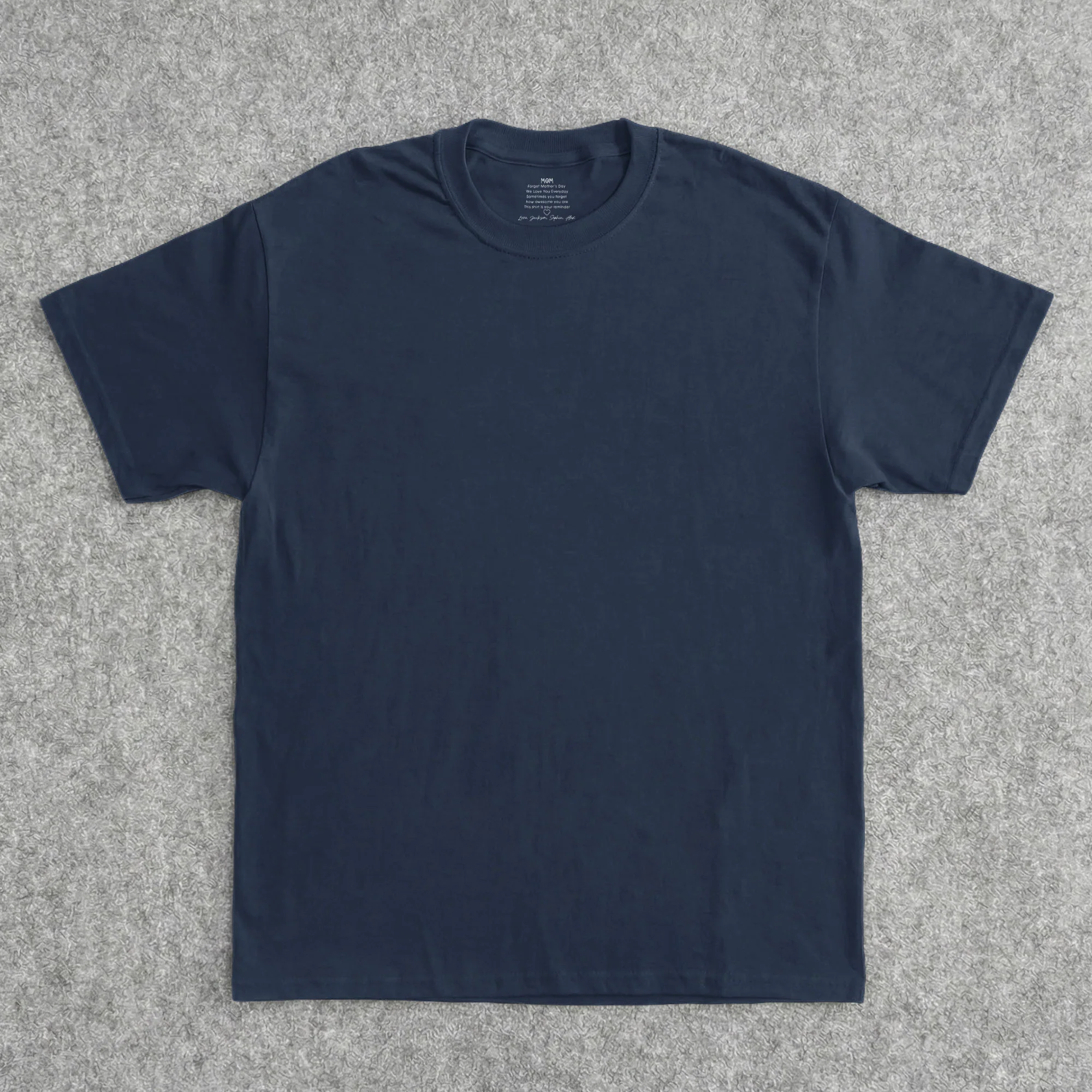 Mom, Forget Mother's Day We Love You Everyday - Reminder Hidden Message - Personalized Shirt - Image 2