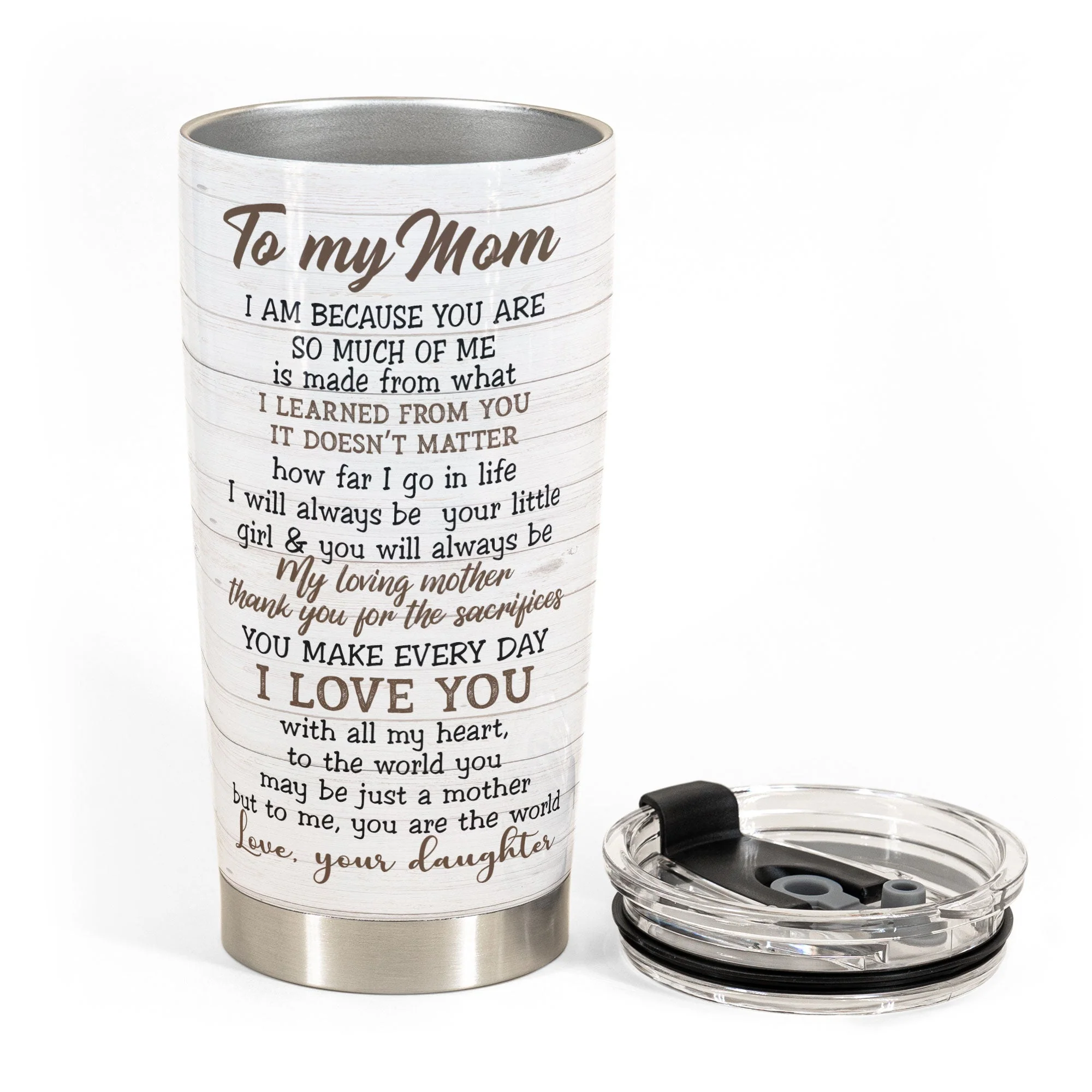 Mom I Am Because You Are - Personalized Tumbler Cup - Birthday, Mother's Day Gift For Mother, Mom - Image 3