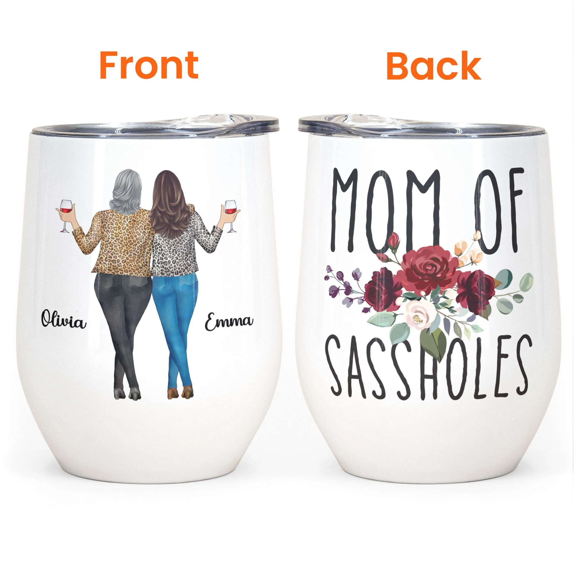 Mom Of Sassholes - Personalized Wine Tumbler - Birthday, Mother's Day Gift For Mother, Mom, Mama From Daughter - Image 2