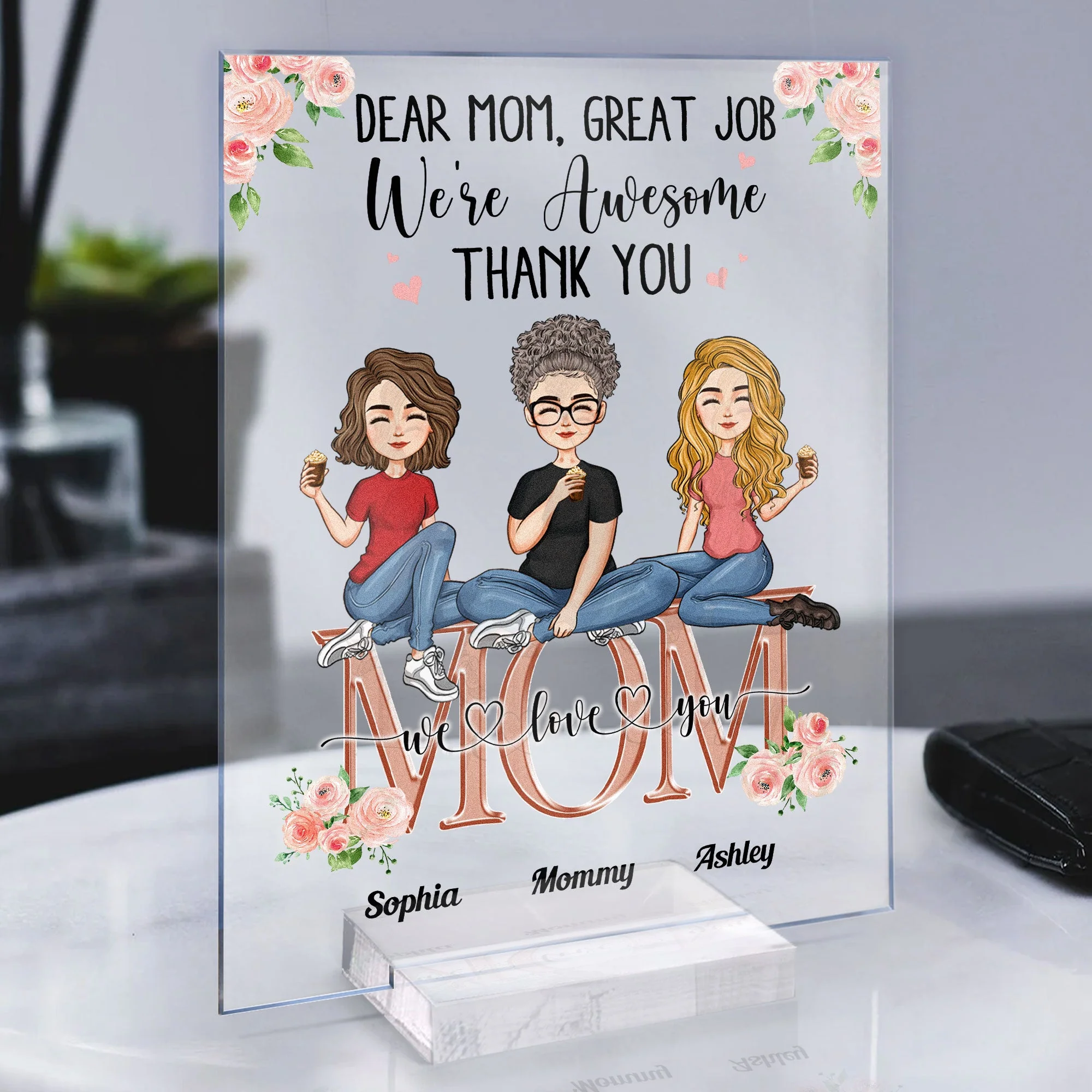 Mom - Thank You - Personalized Acrylic Plaque - Birthday, New Year, Mother's Day Gift For Mother, Mama - Image 4