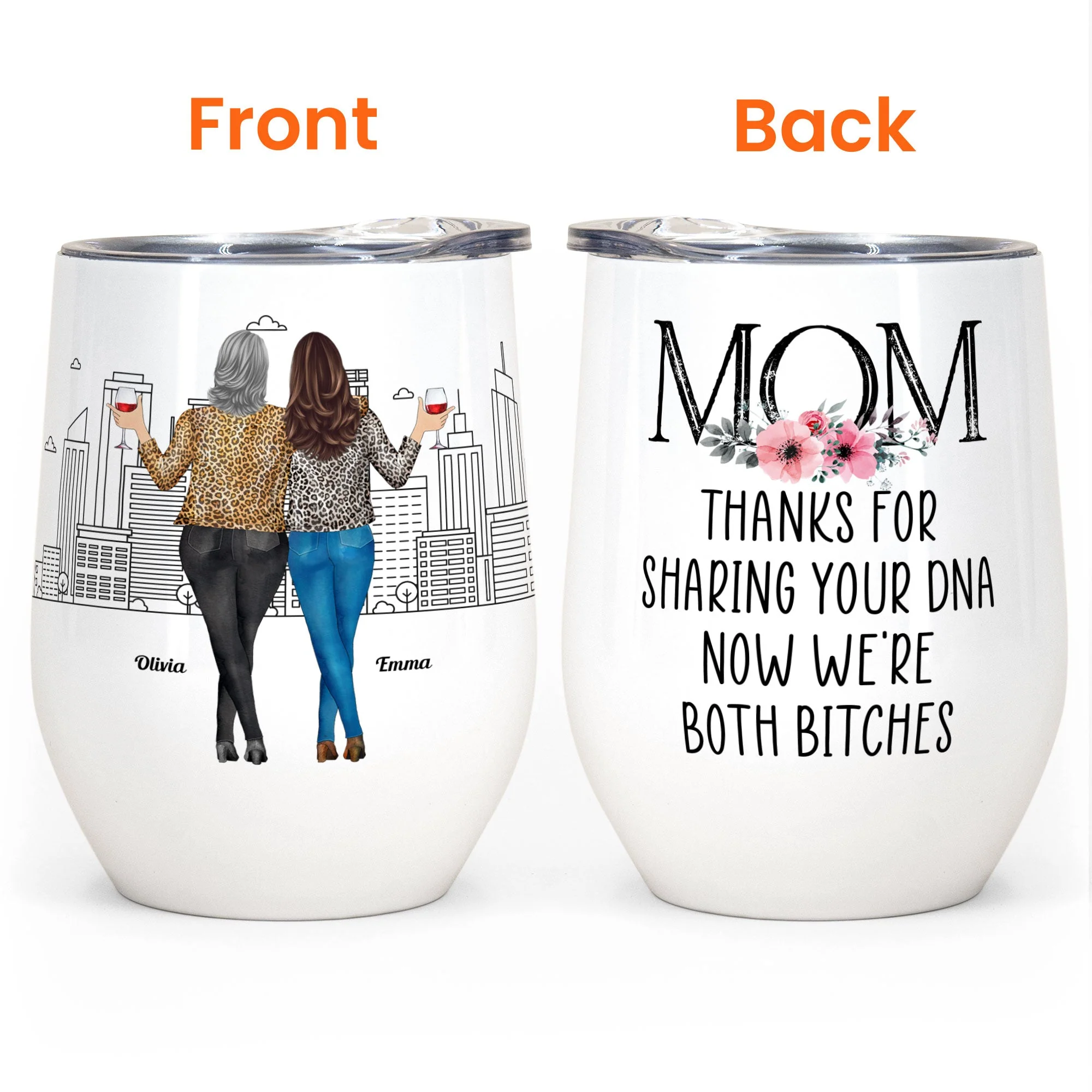 Mom - Thanks For Sharing Your Dna - Personalized Wine Tumbler - Birthday, Mother's Day Gift For Mom, Mother, Mama - Image 4