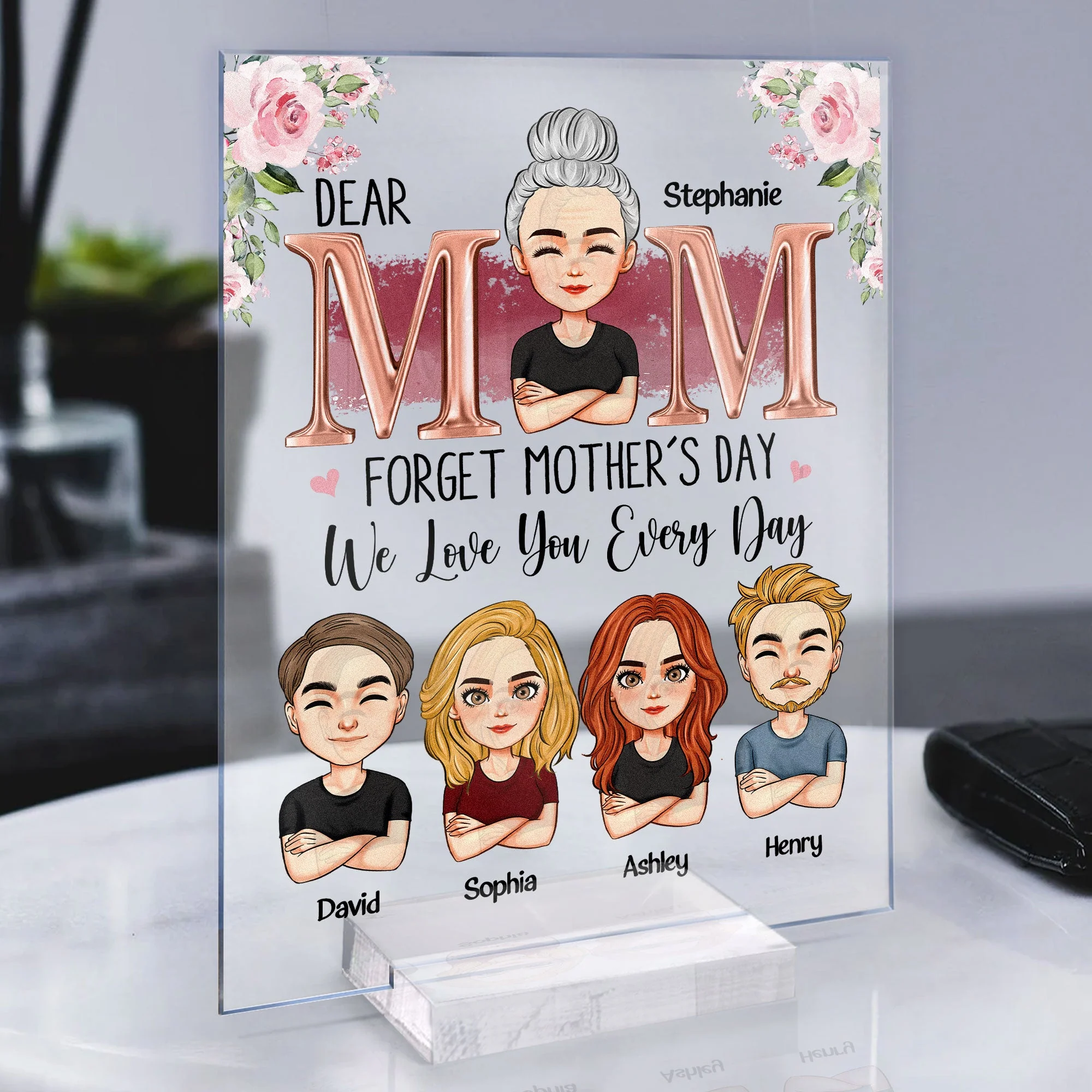 Mom We Love You Every Day - Personalized Acrylic Plaque - Image 5