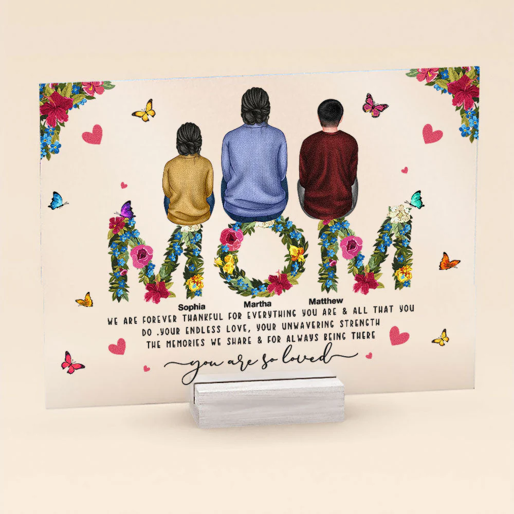 Mom, You Are So Loved - Personalized Acrylic Plaque - Loving, Mother's Day, Birthday Gift For Mom, Mother, Mommy - Image 2