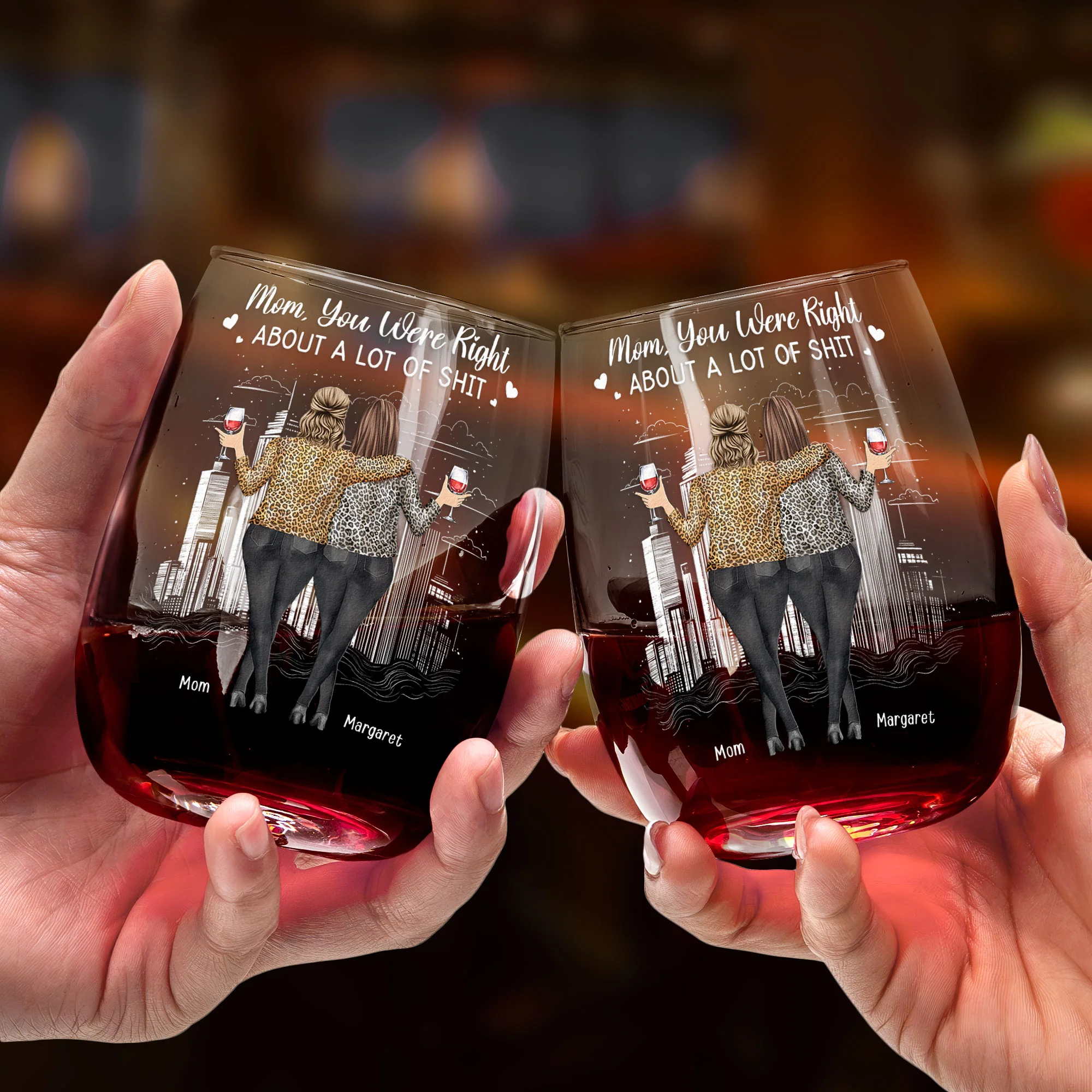 Mom You Were Right About A Lot - Personalized Stemless Wine Glass - Image 3