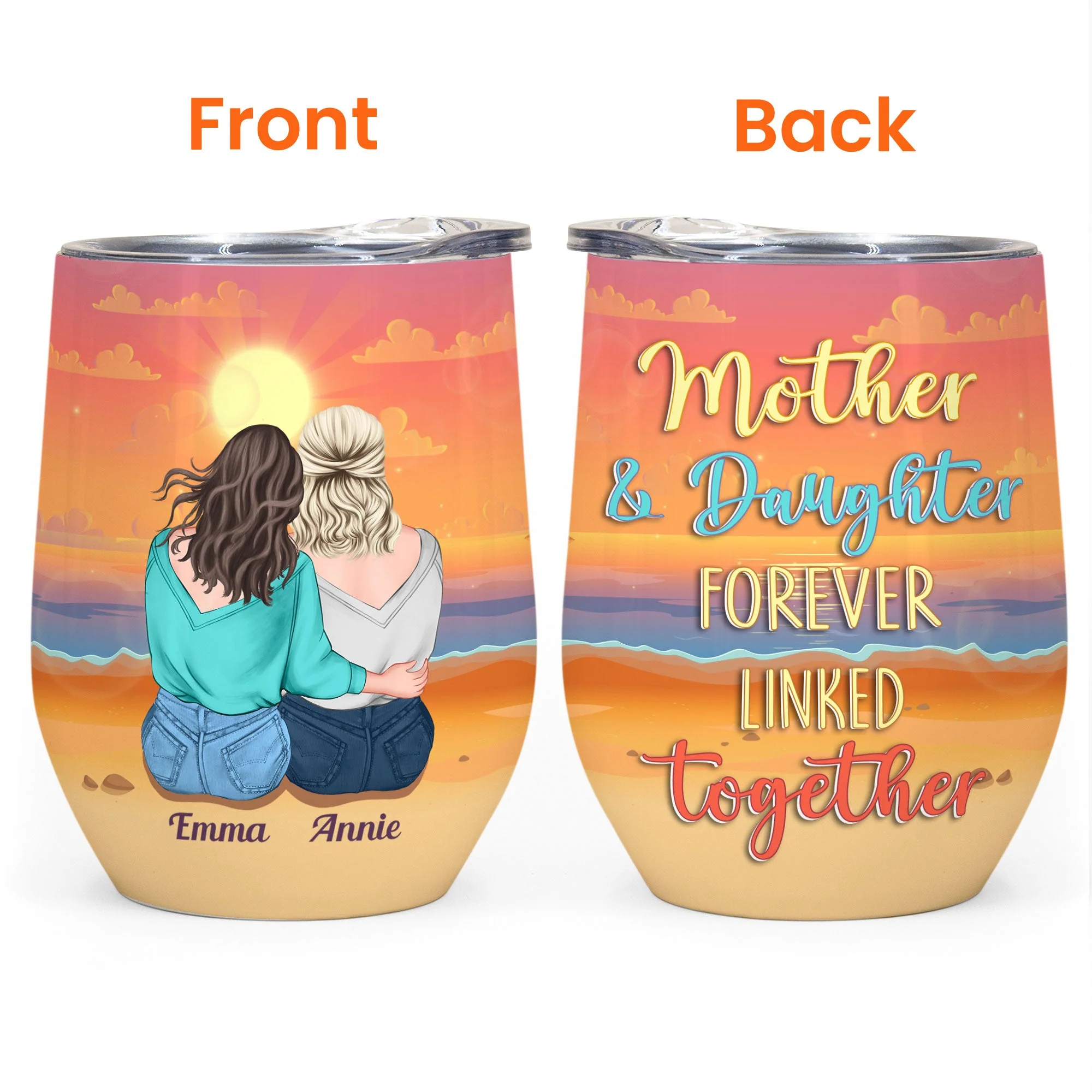 Mother & Daughter Forever Linked Together - Personalized Wine Tumbler - Birthday, Loving Gift For Mom, Mother, Daughter - Image 3
