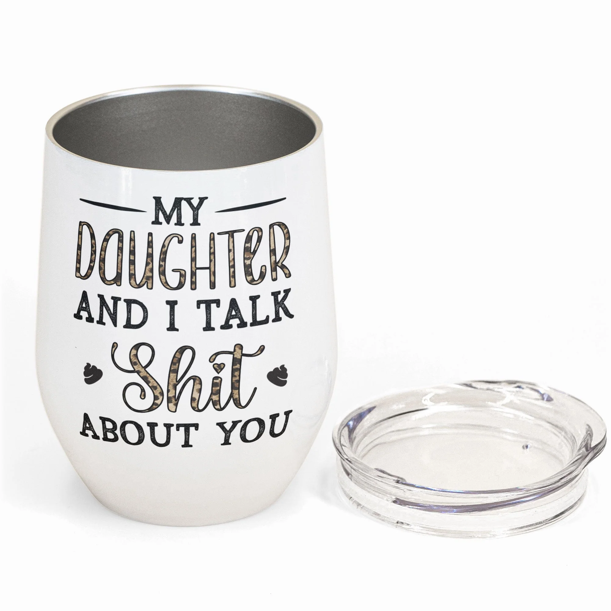 My Daughter & I Talk About You - Personalized Wine Tumbler - Gift For Mother, Daughter - Image 3