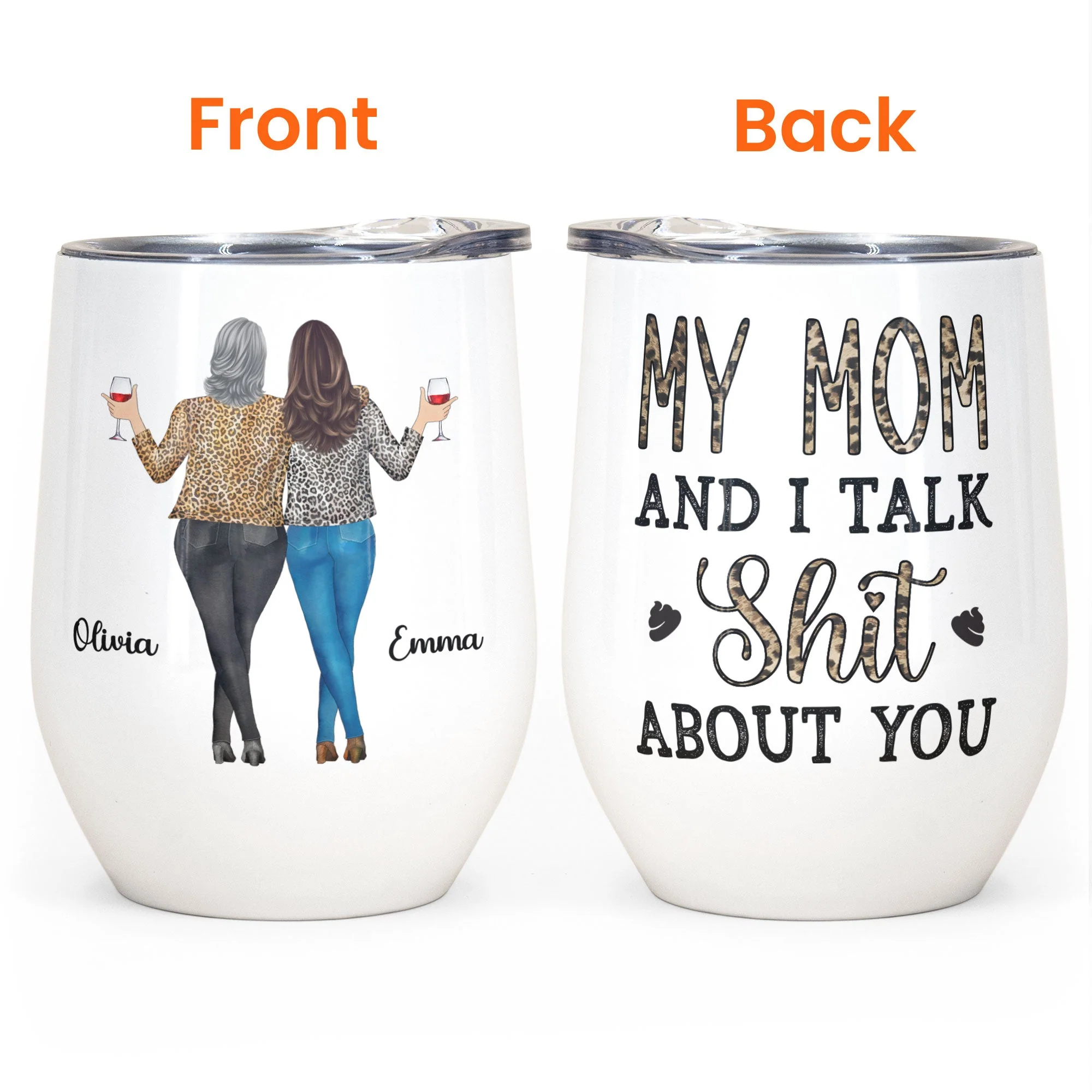 My Daughter & I Talk About You - Personalized Wine Tumbler - Gift For Mother, Daughter - Image 9