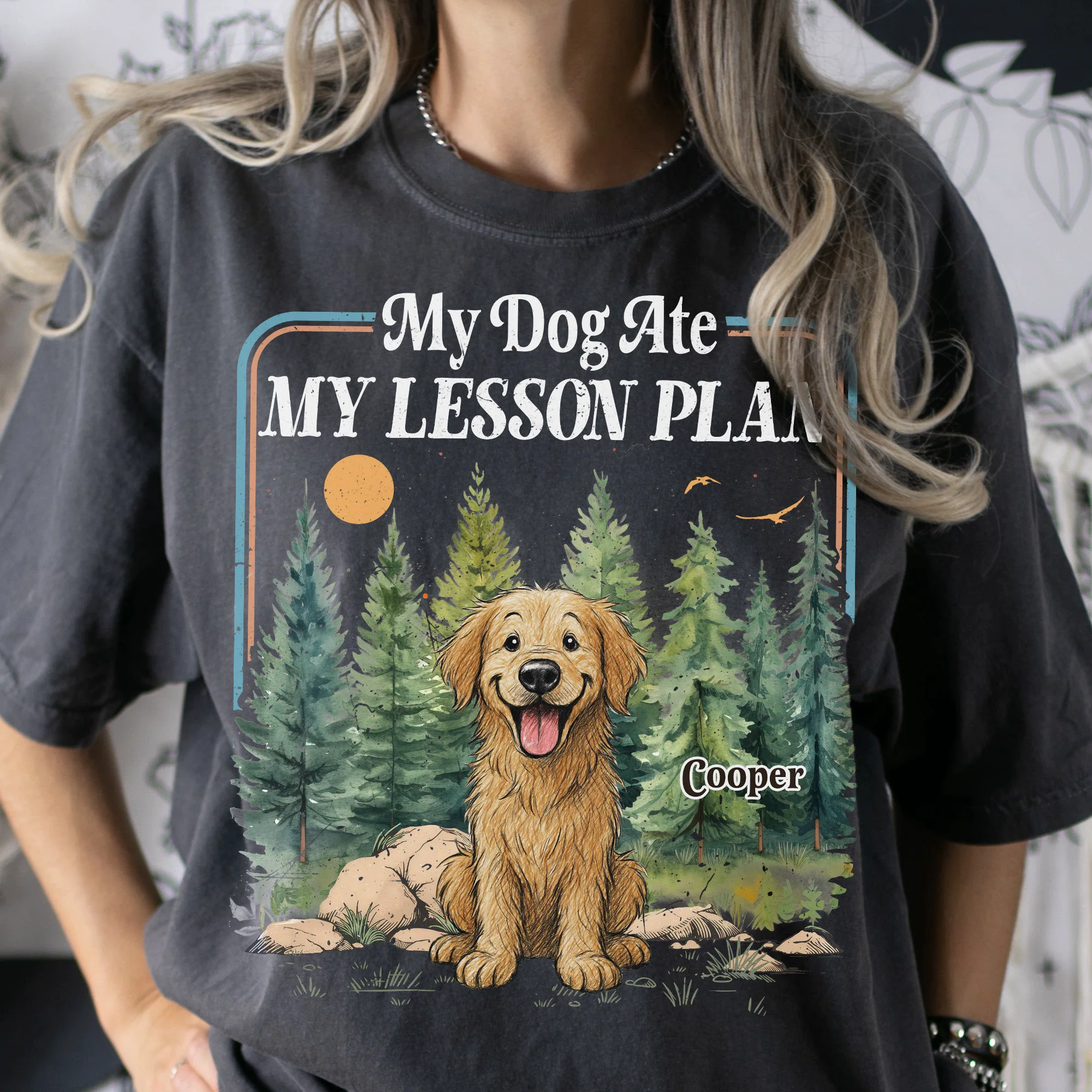 My Dog Ate My Lesson Plan Teacher Funny - Personalized Shirt