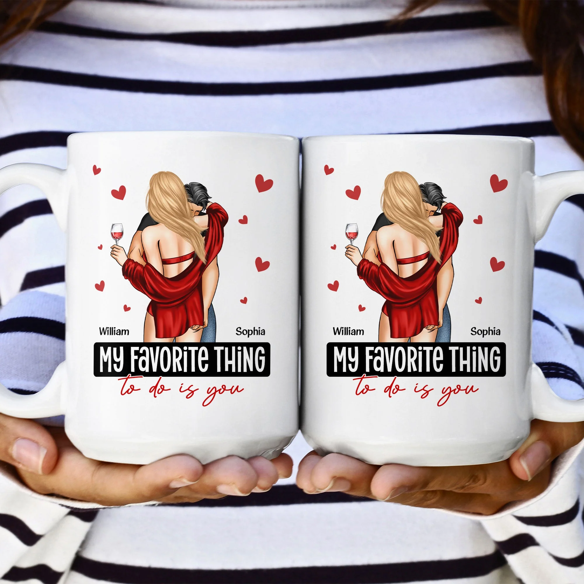 My Favorite Thing To Do Is You - Personalized Mug - Anniversary Gifts For Her, Him - Image 6
