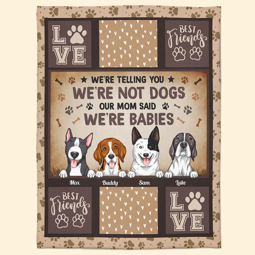 My Mom Said I'm A Baby- Personalized Blanket - Birthday, Loving Gift For Dog Mom, Dog Lovers, Dog Owner - Image 7