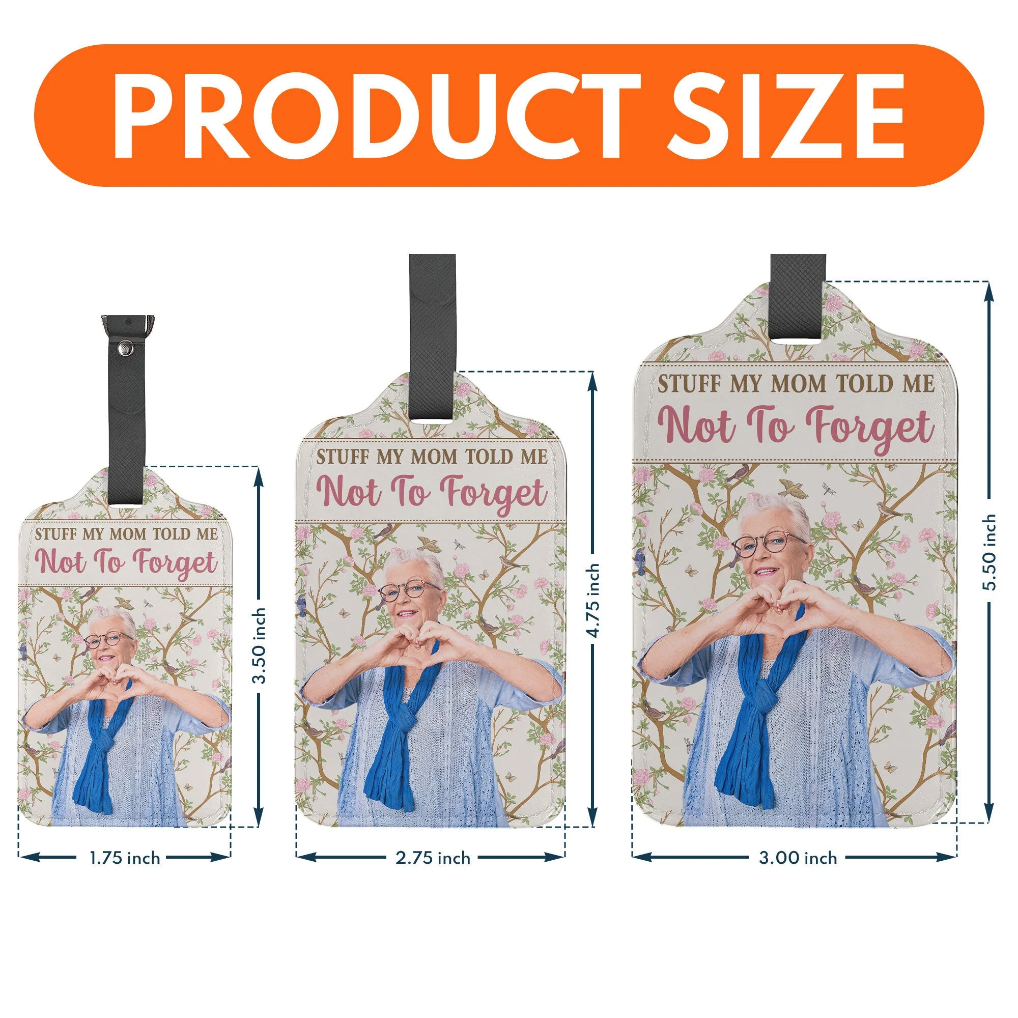 My Mom Told Me Not To Forget - Personalized Luggage Tag - Image 4