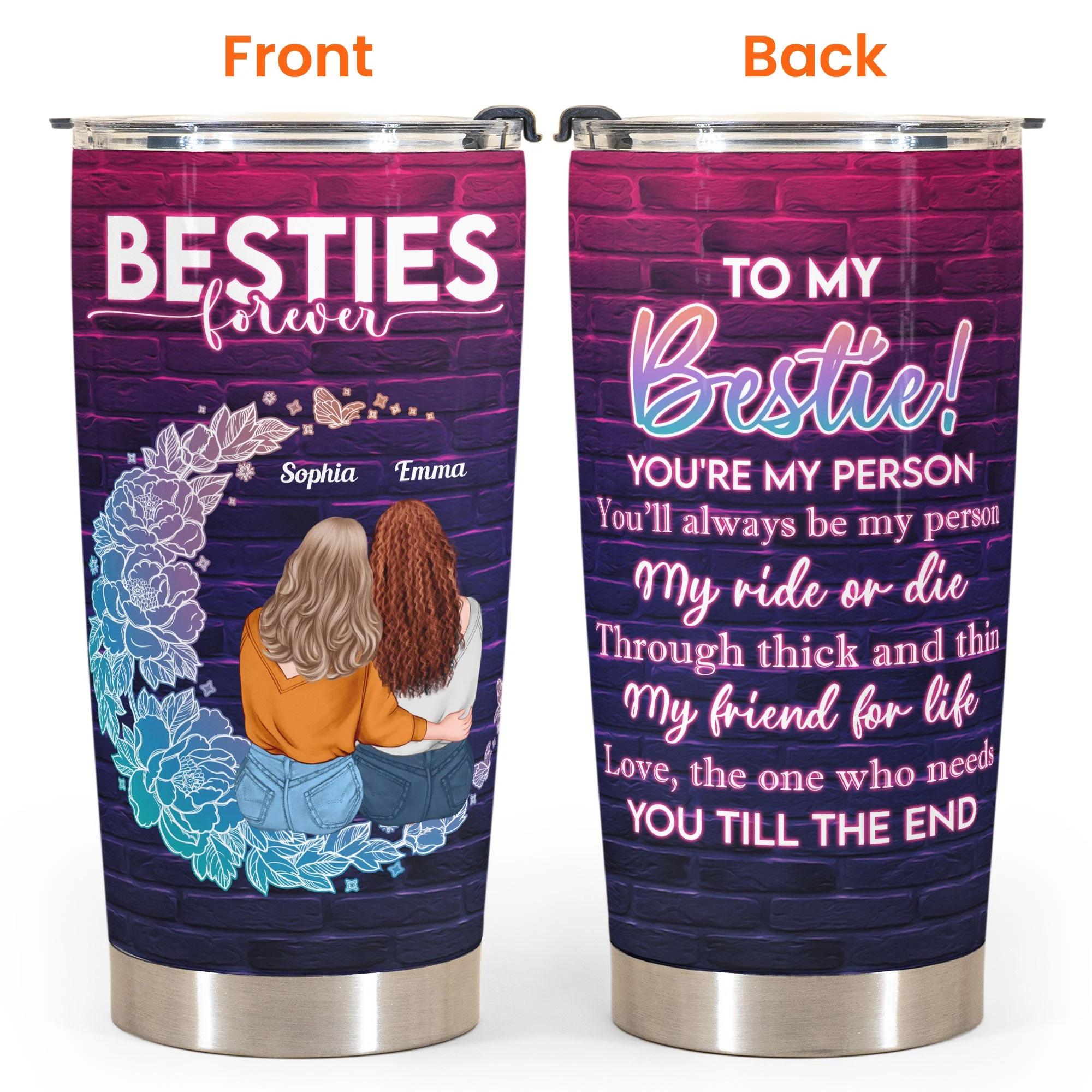 My Ride Or Die Through Thick & Thin - Personalized Tumbler Cup - Birthday Gift For Bestie, BFF, Soul Sister - Image 5